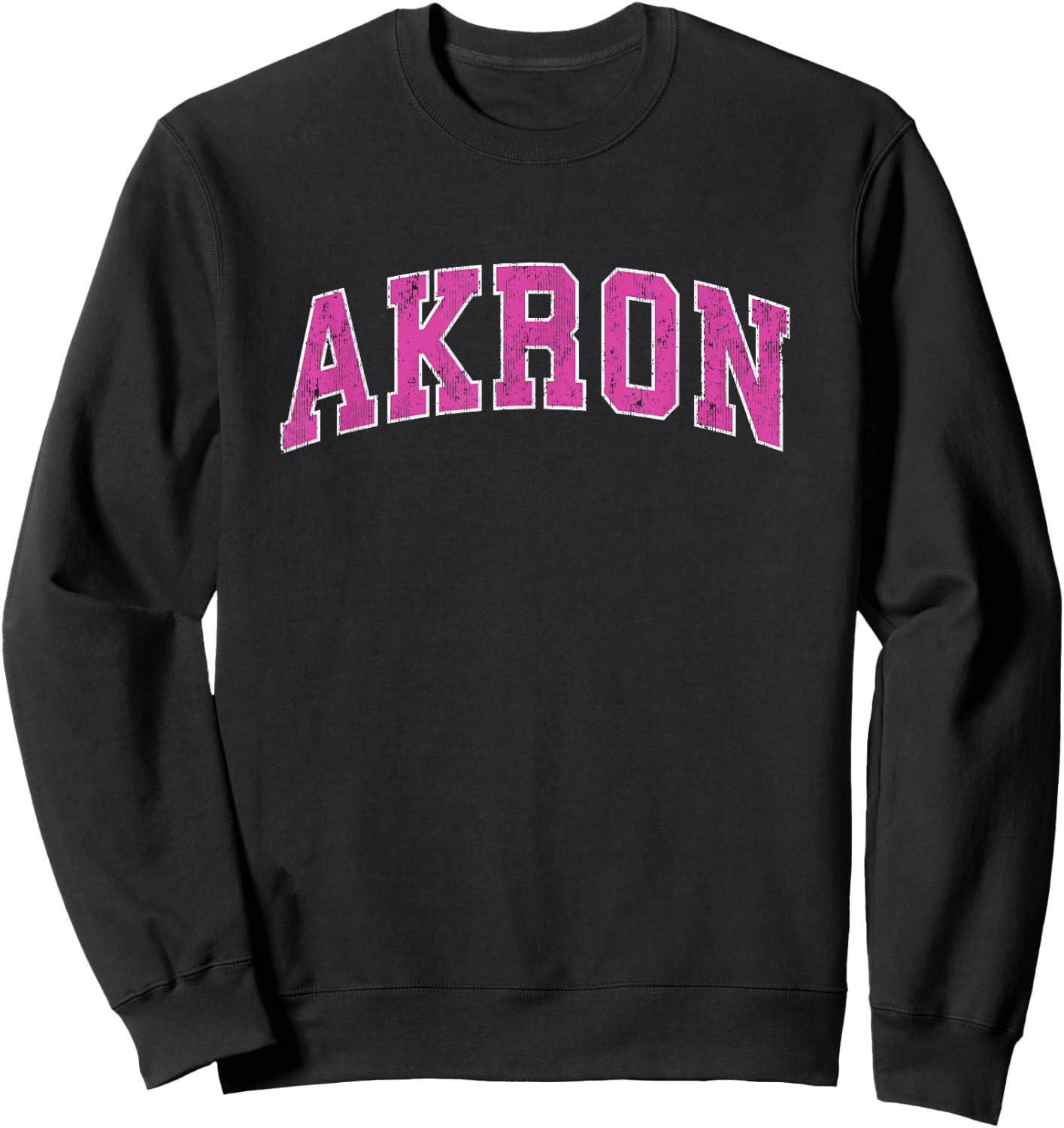 Akron Ohio OH Vintage Sports Design Pink Design Sweatshirt - Sweatshirt | Black
