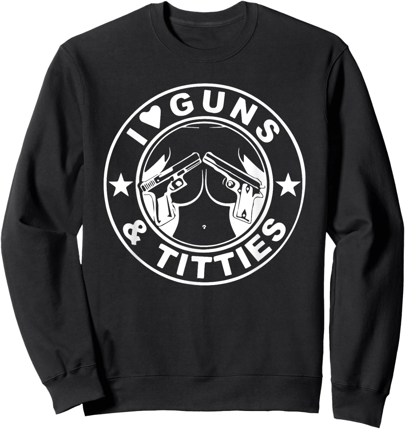 Gun lovers Pro Amendment I love guns and ti-ties Sweatshirt - Sweatshirt | Black