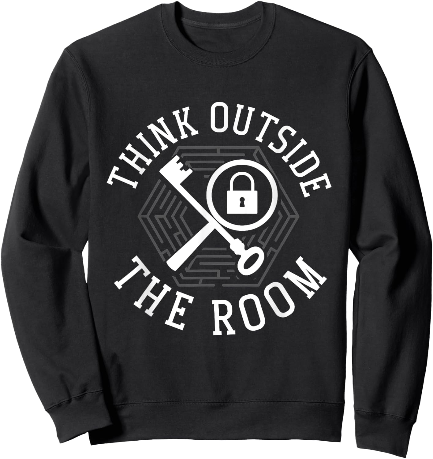 Escape Room Solving Mystery Think Outside The Room Sweatshirt - Sweatshirt | Black