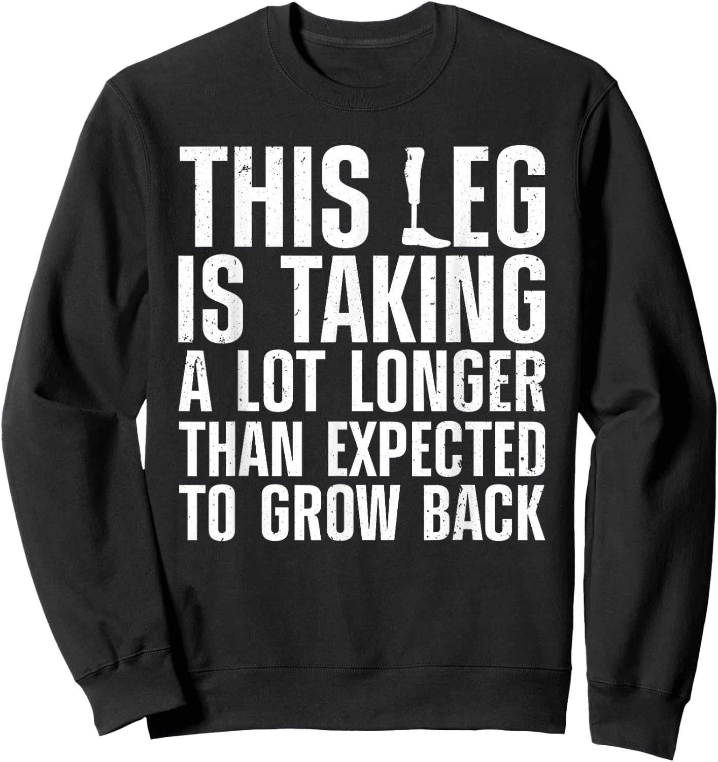 Funny Leg Amputee Design Women Amputation Survivor Sweatshirt - Sweatshirt | Black