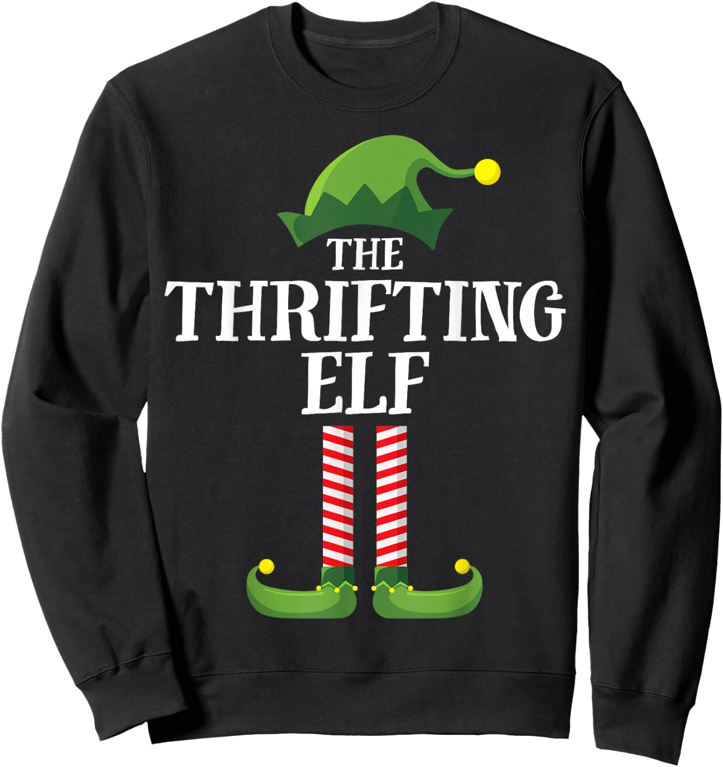 Thrifting Elf Matching Family Group Christmas Funny Elf Sweatshirt - Sweatshirt | Black