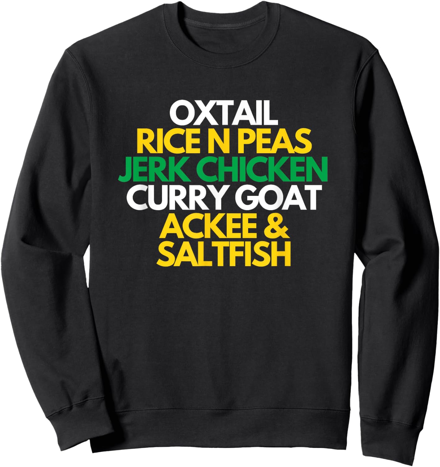 Jamaica Food Pride Jamaican Flag Funny Caribbean DNA Sweatshirt - Sweatshirt | Black