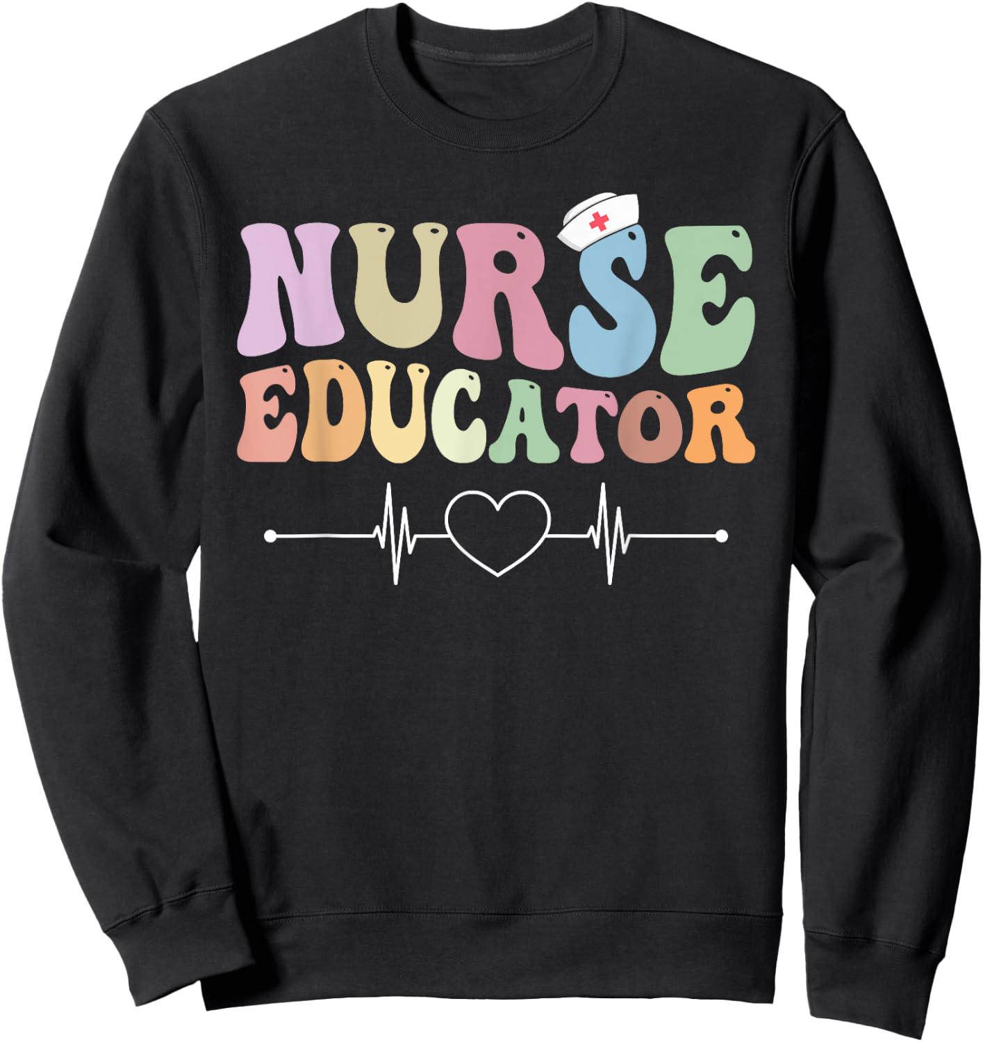 Groovy Certified Nurse Educator Nursing School Instructor Sweatshirt - Sweatshirt | Black