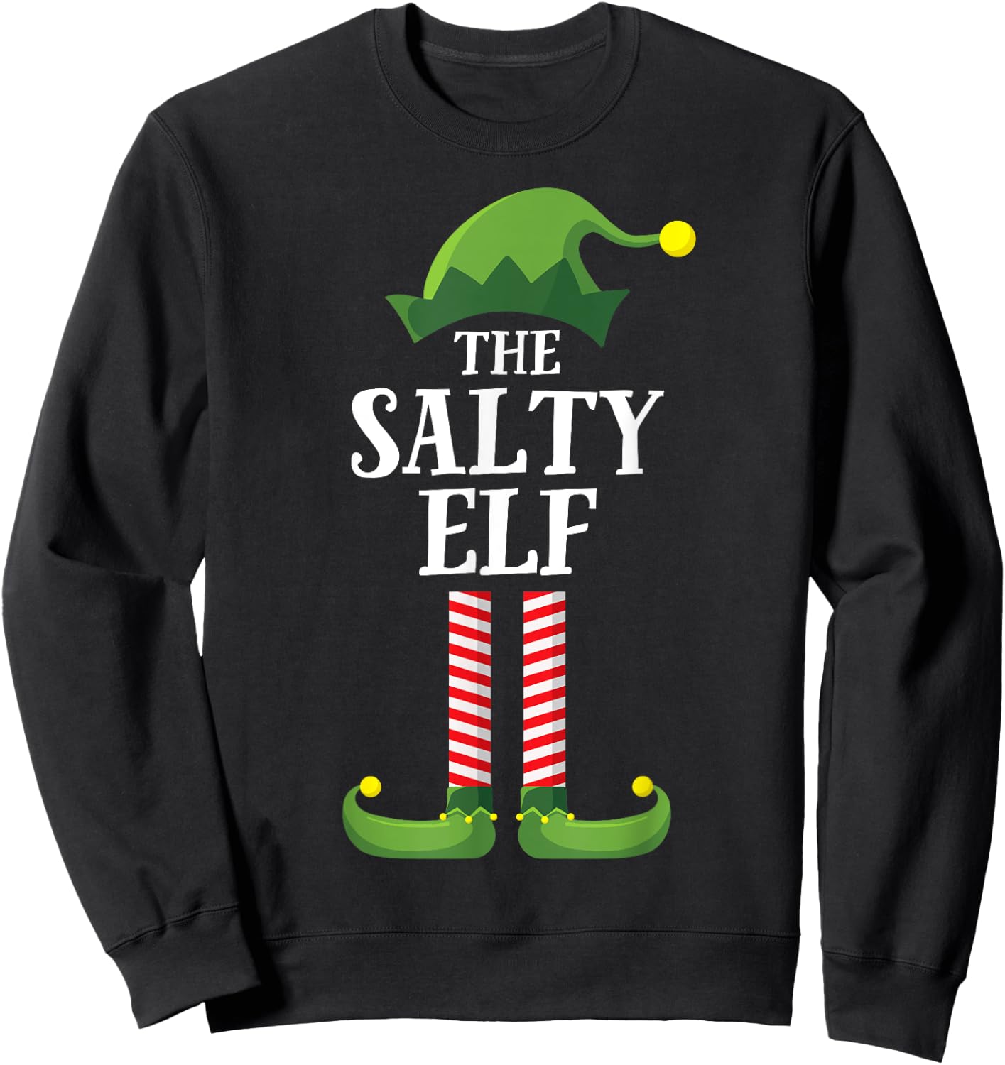 Salty Elf Matching Family Group Christmas Party Funny Elf Sweatshirt - Sweatshirt | Black
