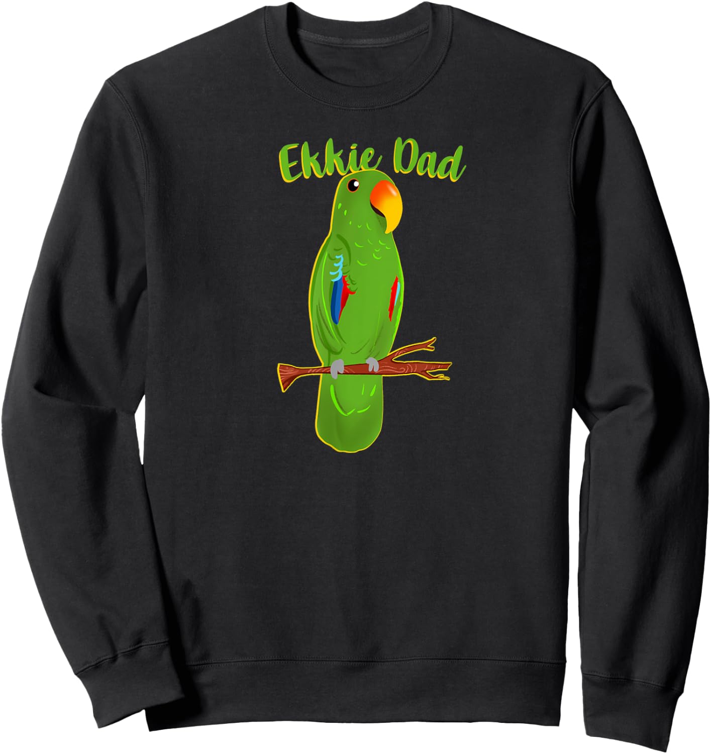 Ekkie Dad Eclectus Parrot Adorable Bird Cute Drawing Sweatshirt - Sweatshirt | Black