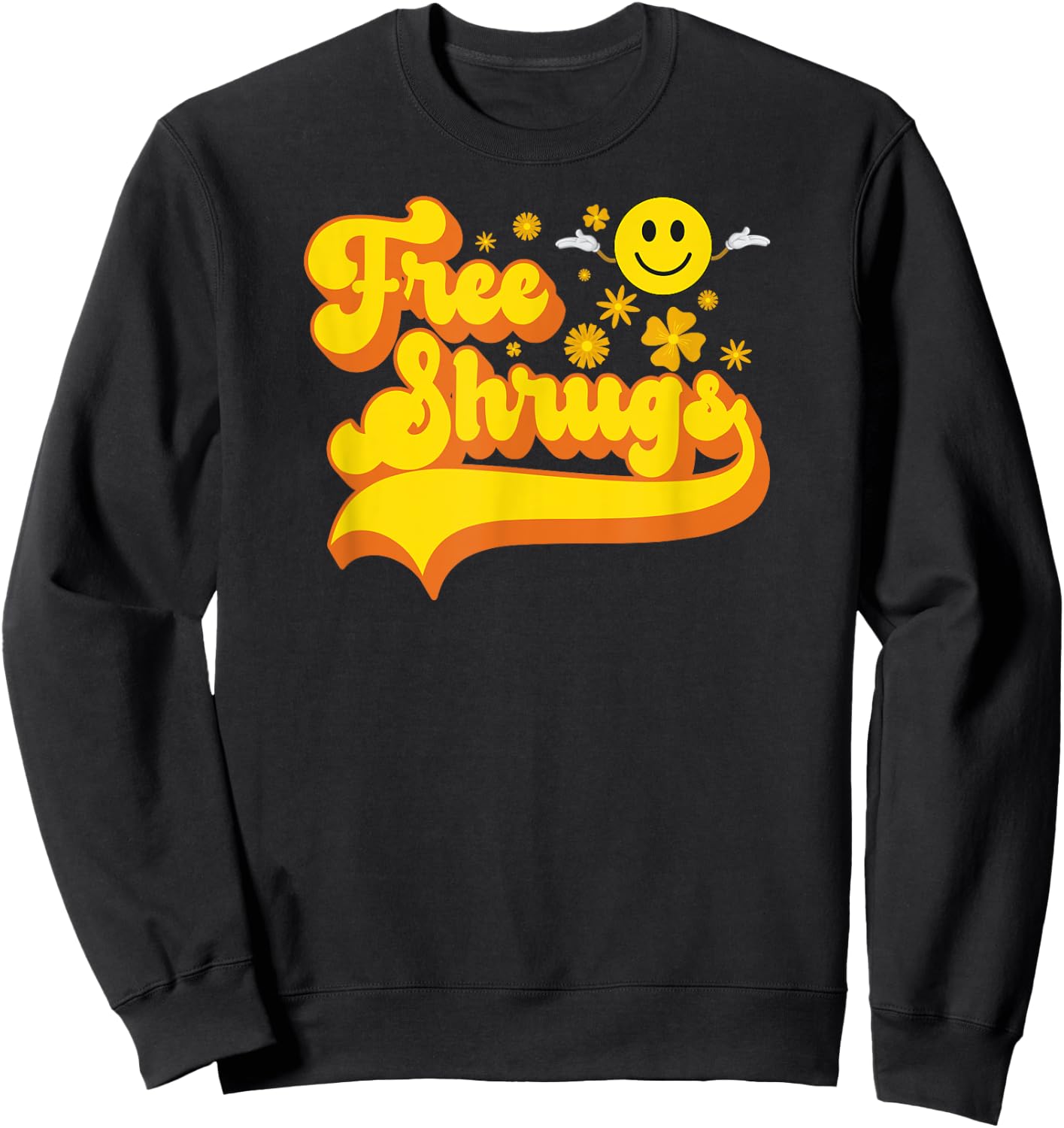 Free Shrugs - Funny Classic Parody Sweatshirt - Sweatshirt | Black