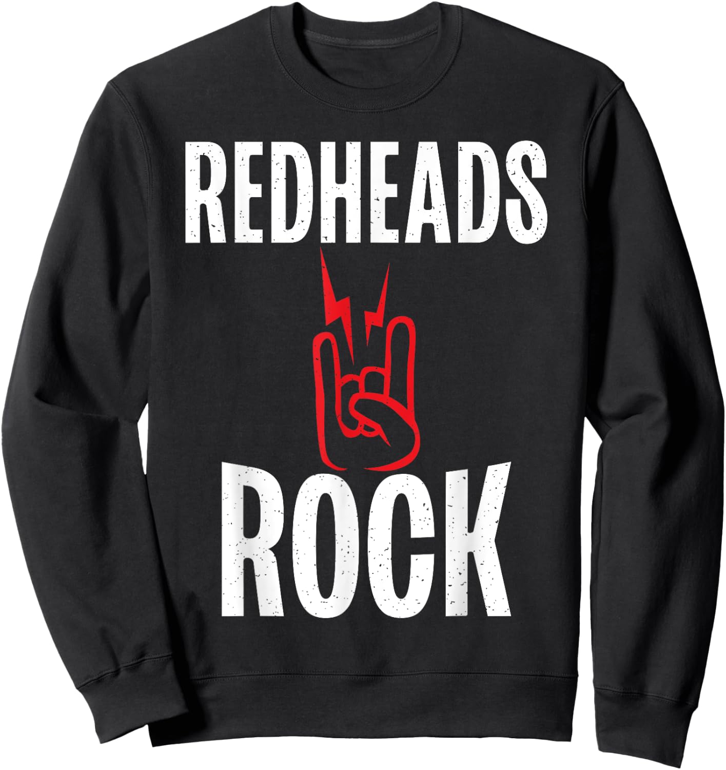 Redheads Rock Redhead Sweatshirt - Sweatshirt | Black