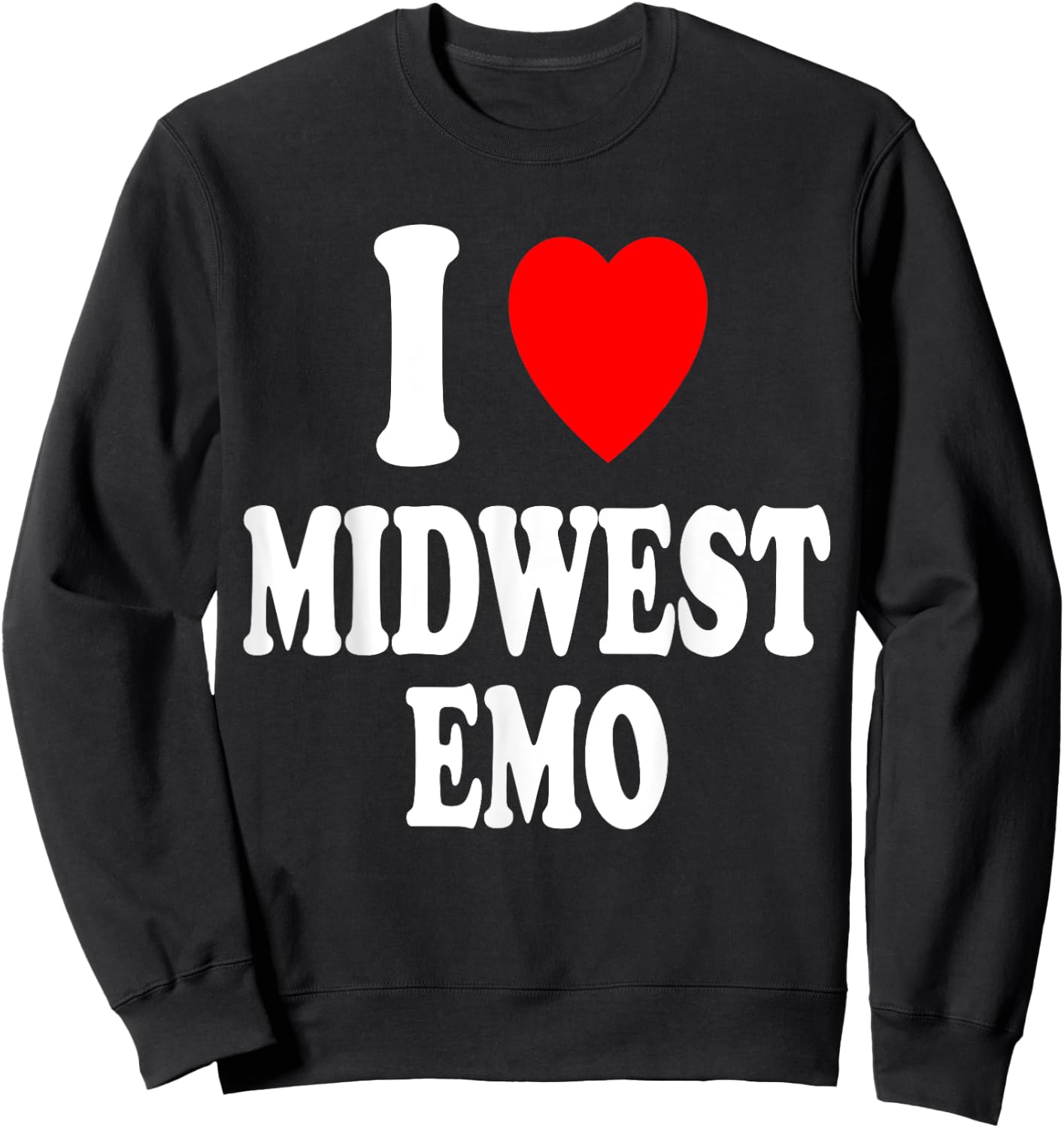 I Heart (Love) Midwest Emo Pop Punk Music Midwestern Sweatshirt - Sweatshirt | Black