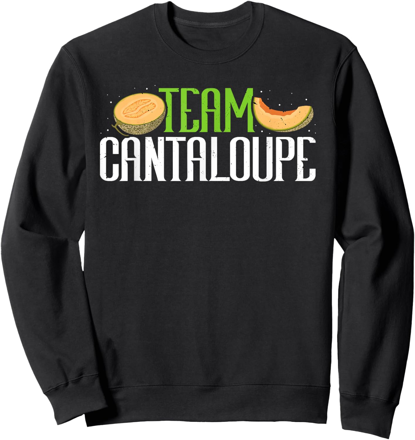 Team Cantaloupe Funny Melon Summer Fruit Lover Farmers Women Sweatshirt - Sweatshirt | Black