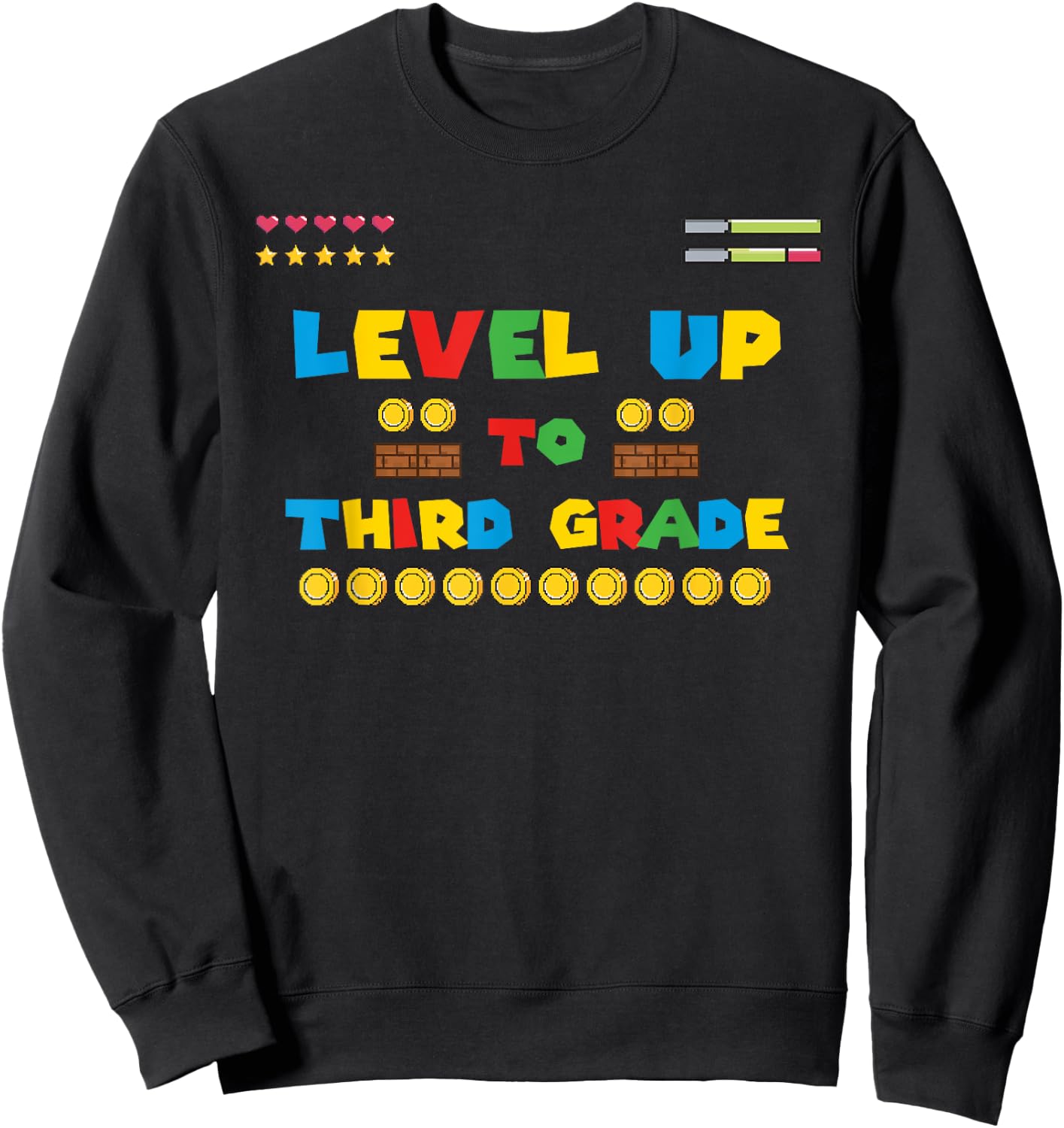 Level Up To Third Grade 3rd Kiddo Game Gaming Back to School Sweatshirt - Sweatshirt | Black