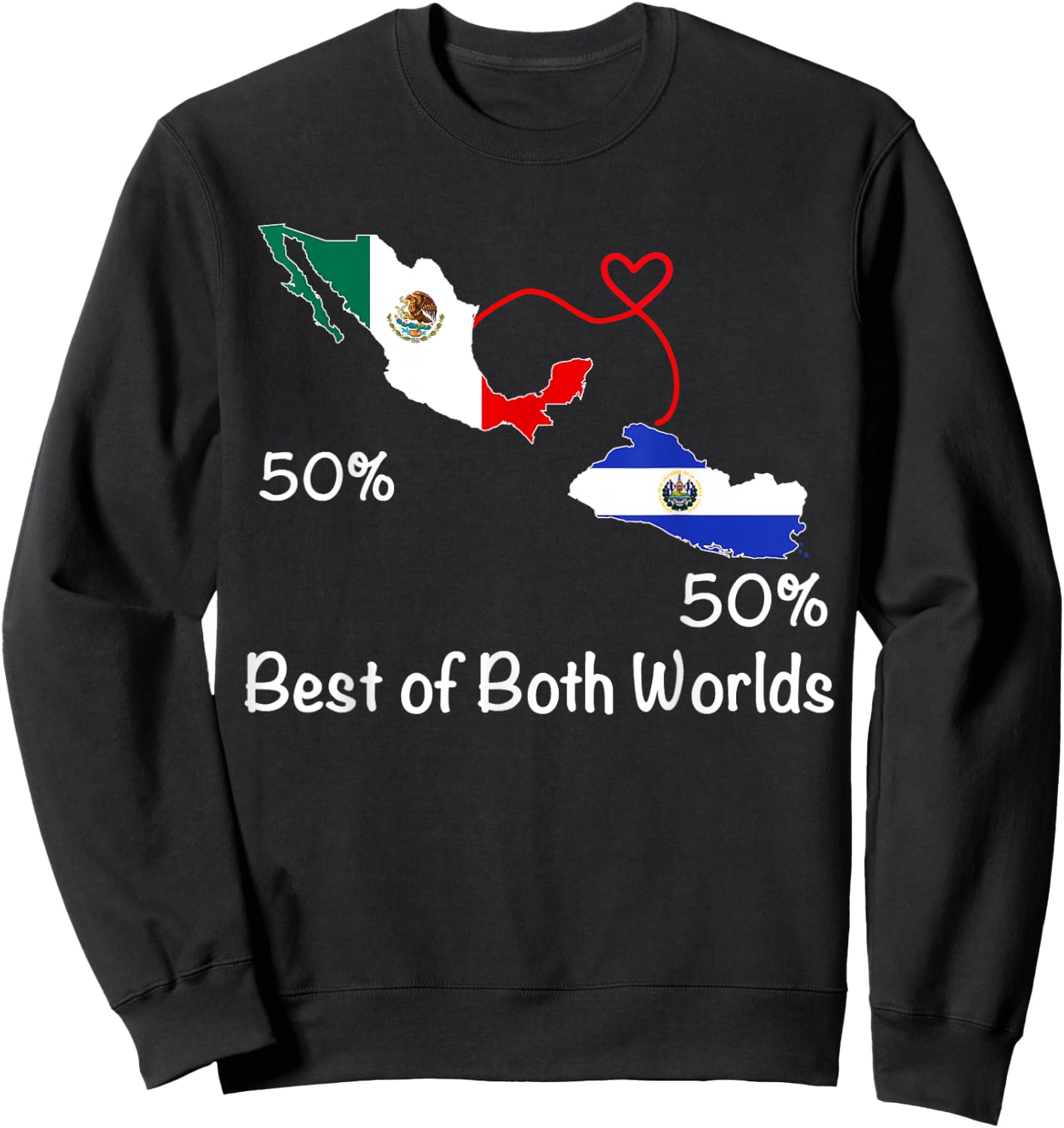 Half Salvadorian Half Mexican Flag Map Salvador Mexico Sweatshirt - Sweatshirt | Black