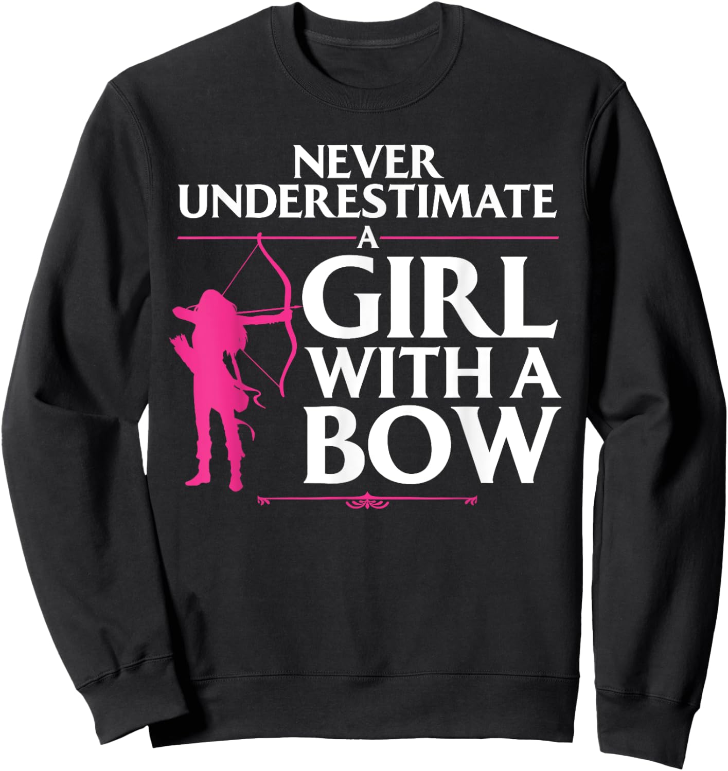 Funny Archery Design for Girls Women Bowhunter Fans Archery Sweatshirt - Sweatshirt | Black