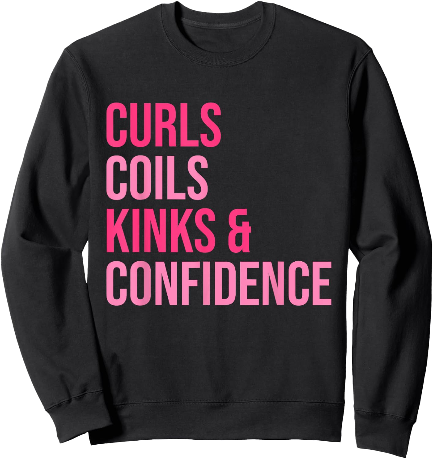 Curls Coils Kinks & Confidence Apparel Sweatshirt - Sweatshirt | Black