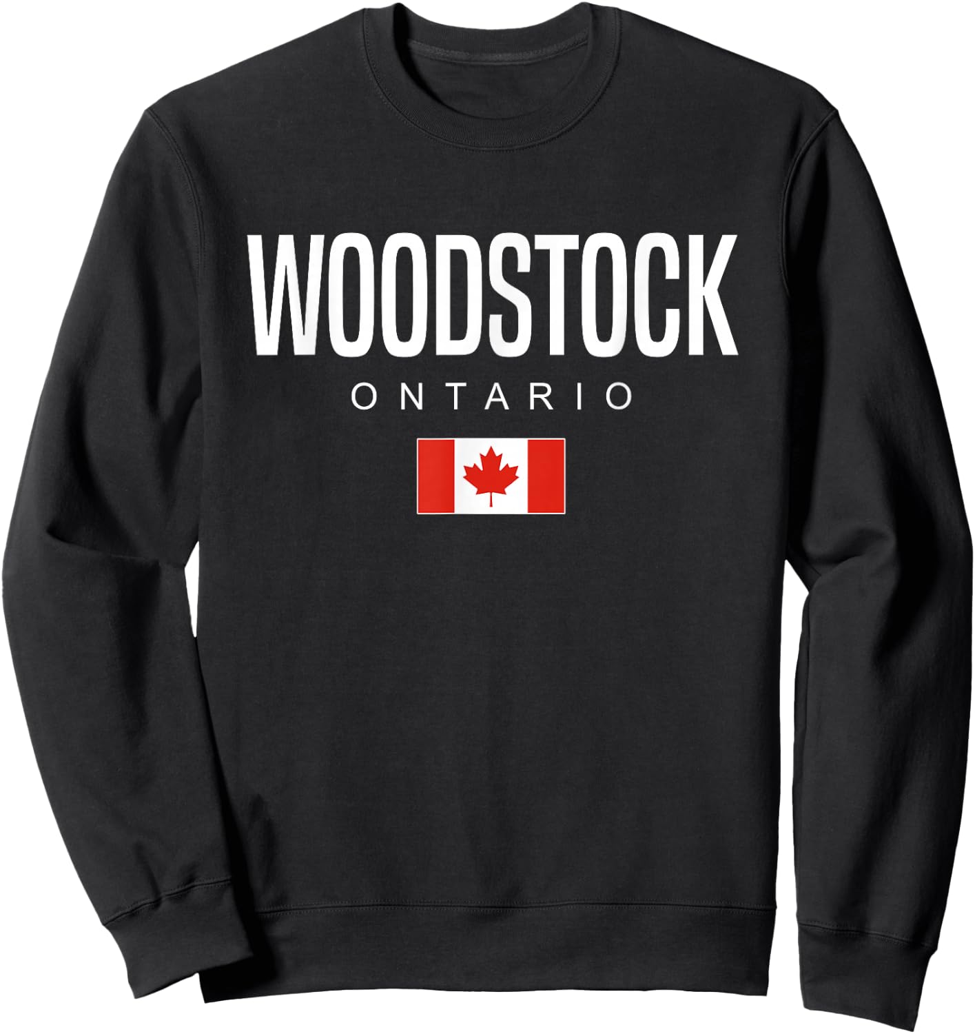 Woodstock Ontario Canada Sweatshirt - Sweatshirt | Black