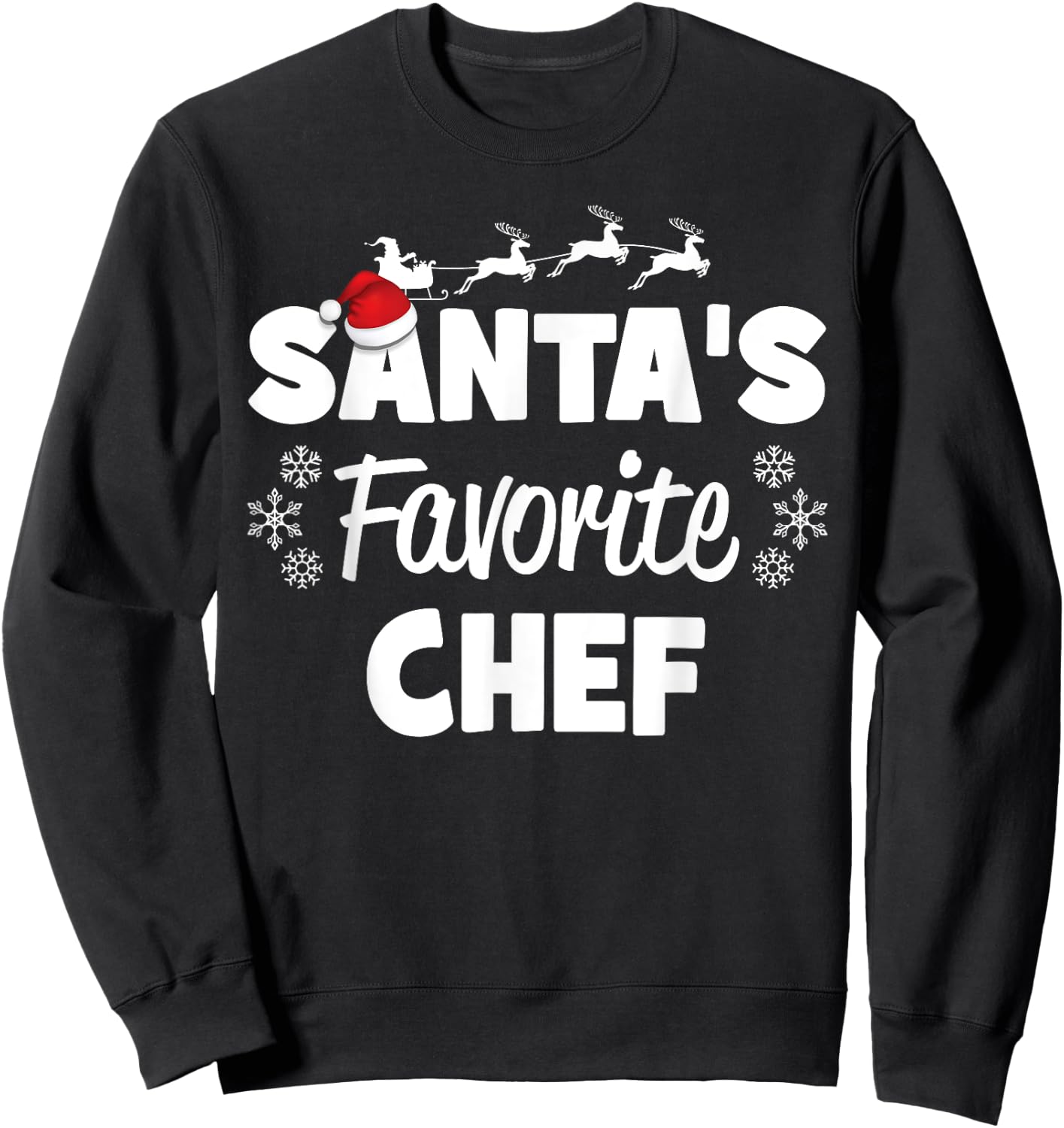 Santa's Favorite Chef Funny Christmas Matching Sweatshirt - Sweatshirt | Black