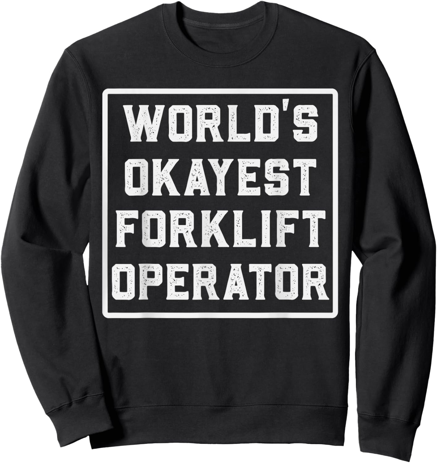 Funny Forklift Art Women Certified Forklift Drivers Sweatshirt - Sweatshirt | Black