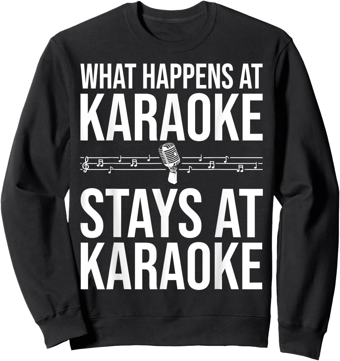 Funny Karaoke Designs Women Singers Music Lovers Sweatshirt - Sweatshirt | Black