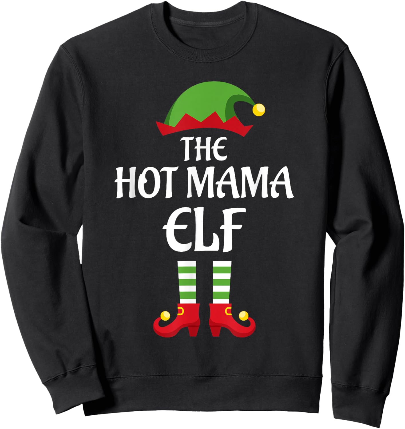 Hot Mama Elf Family Matching Group Christmas Sweatshirt - Sweatshirt | Black