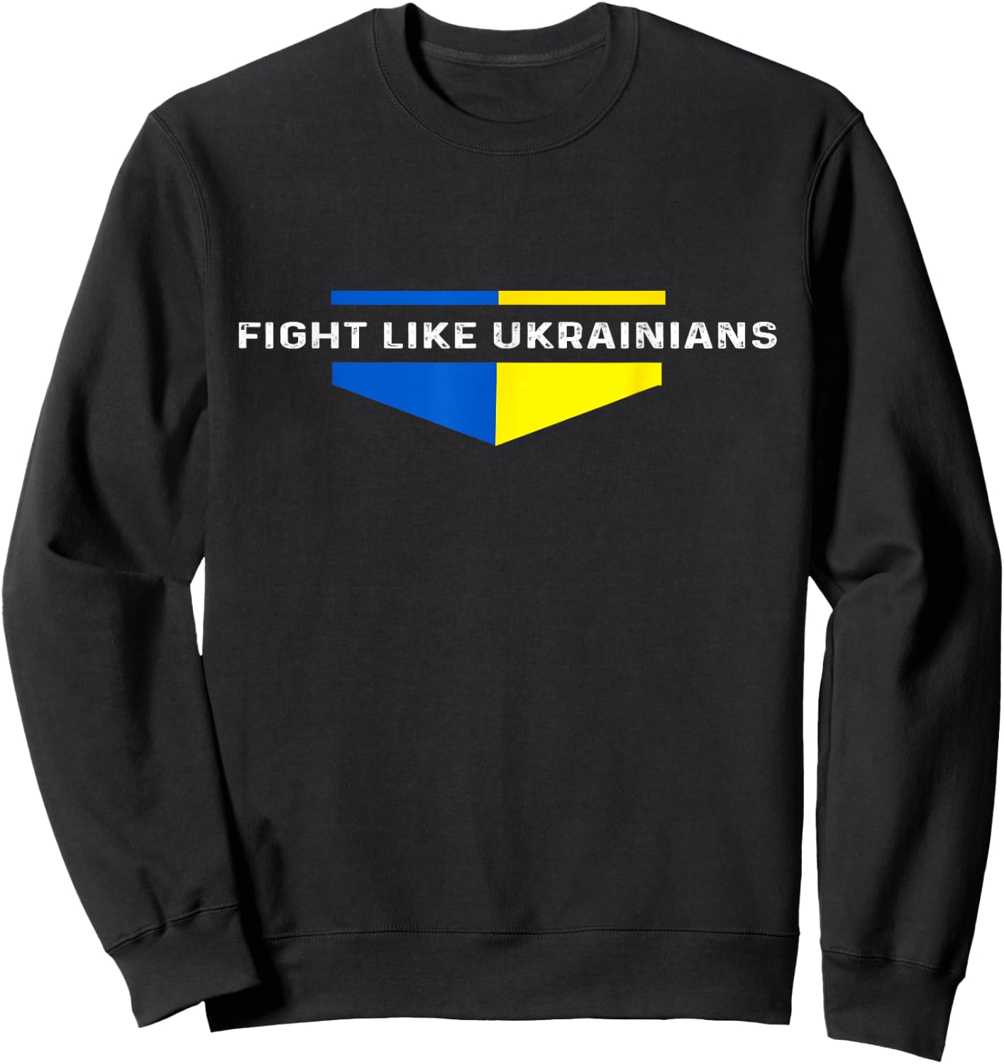 Ukrainian zelensky Ukraine Army Green Fight Like ukrainians Sweatshirt - Sweatshirt | Black