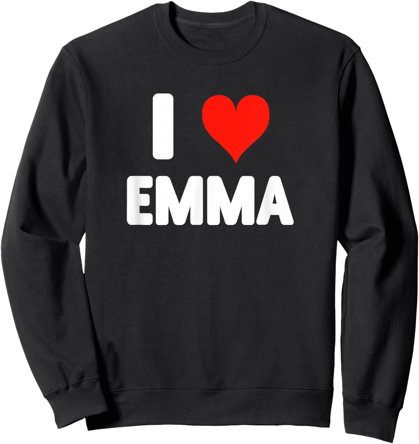 I Love Emma - Heart Sweatshirt - Sweatshirt | Black