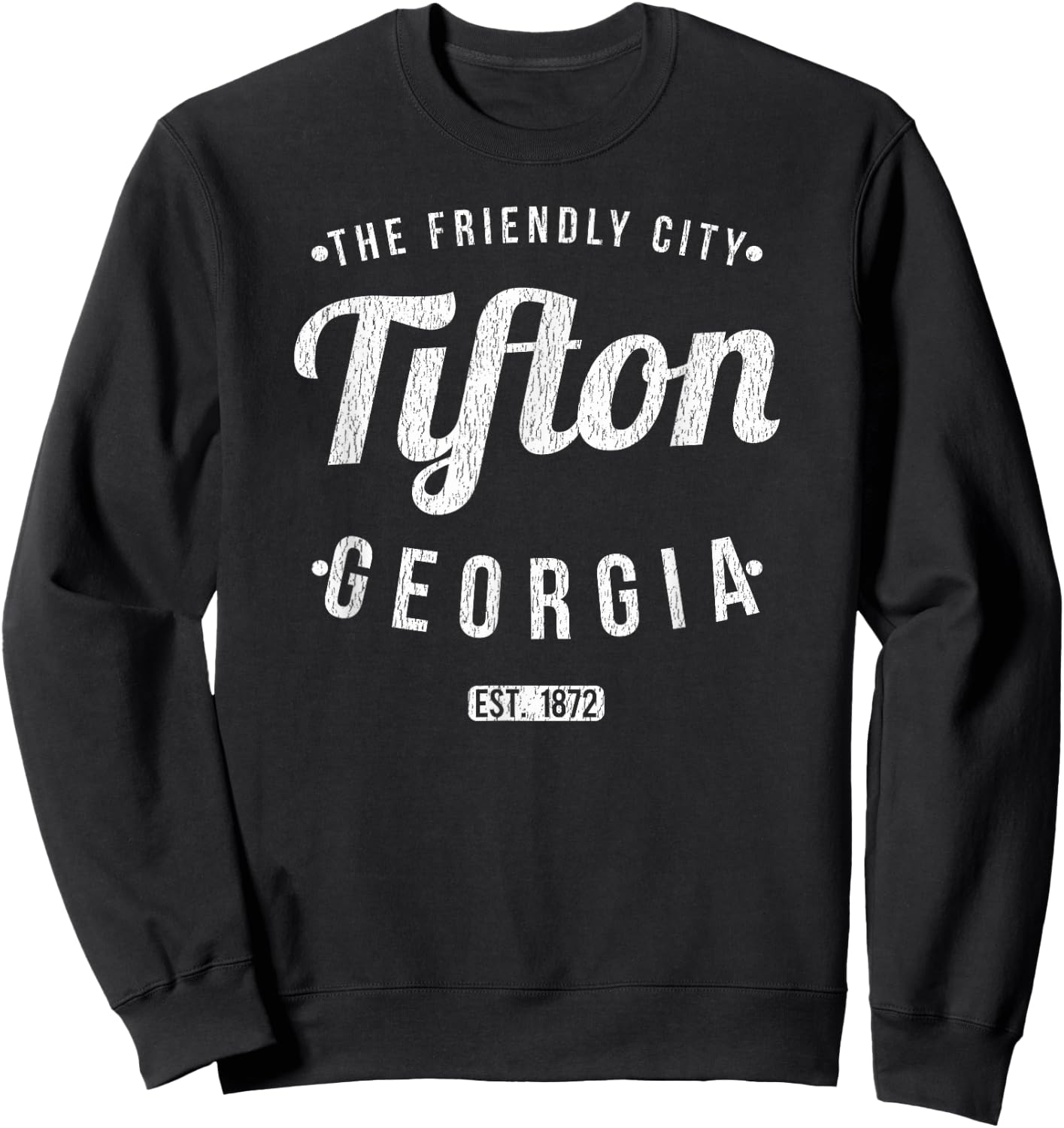 Tifton Georgia Retro Vintage Souvenir GA Tifton Sweatshirt - Sweatshirt | Black