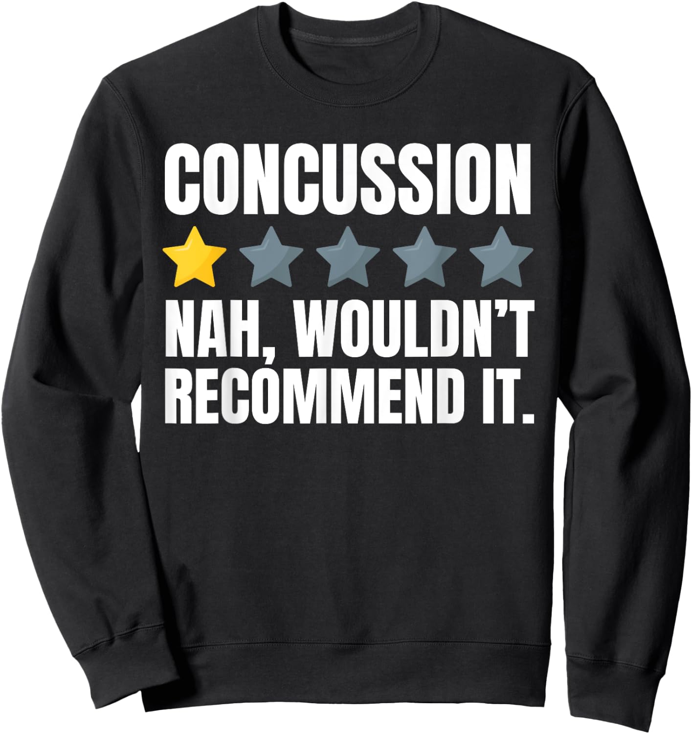 Funny Concussion And Head Injury Recovery Sweatshirt - Sweatshirt | Black