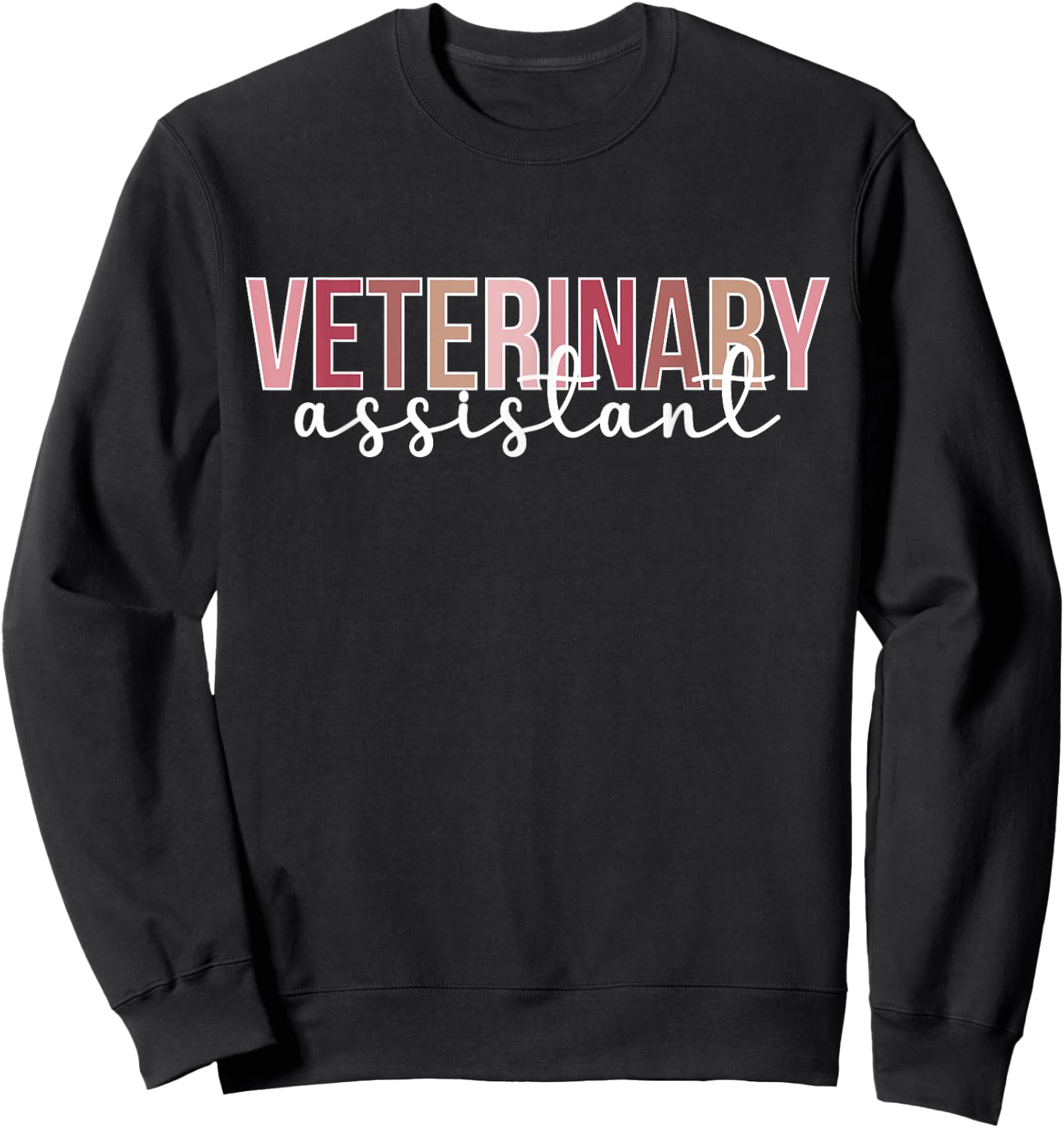 Veterinary Assistant Cute Vet Assistant Sweatshirt - Sweatshirt | Black
