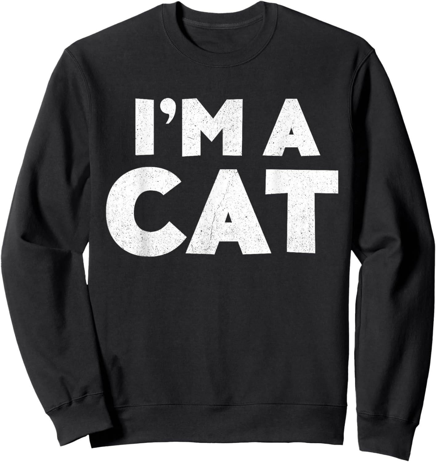 I'm A Cat Shirt Adult Kids Halloween Costume Sweatshirt - Sweatshirt | Black