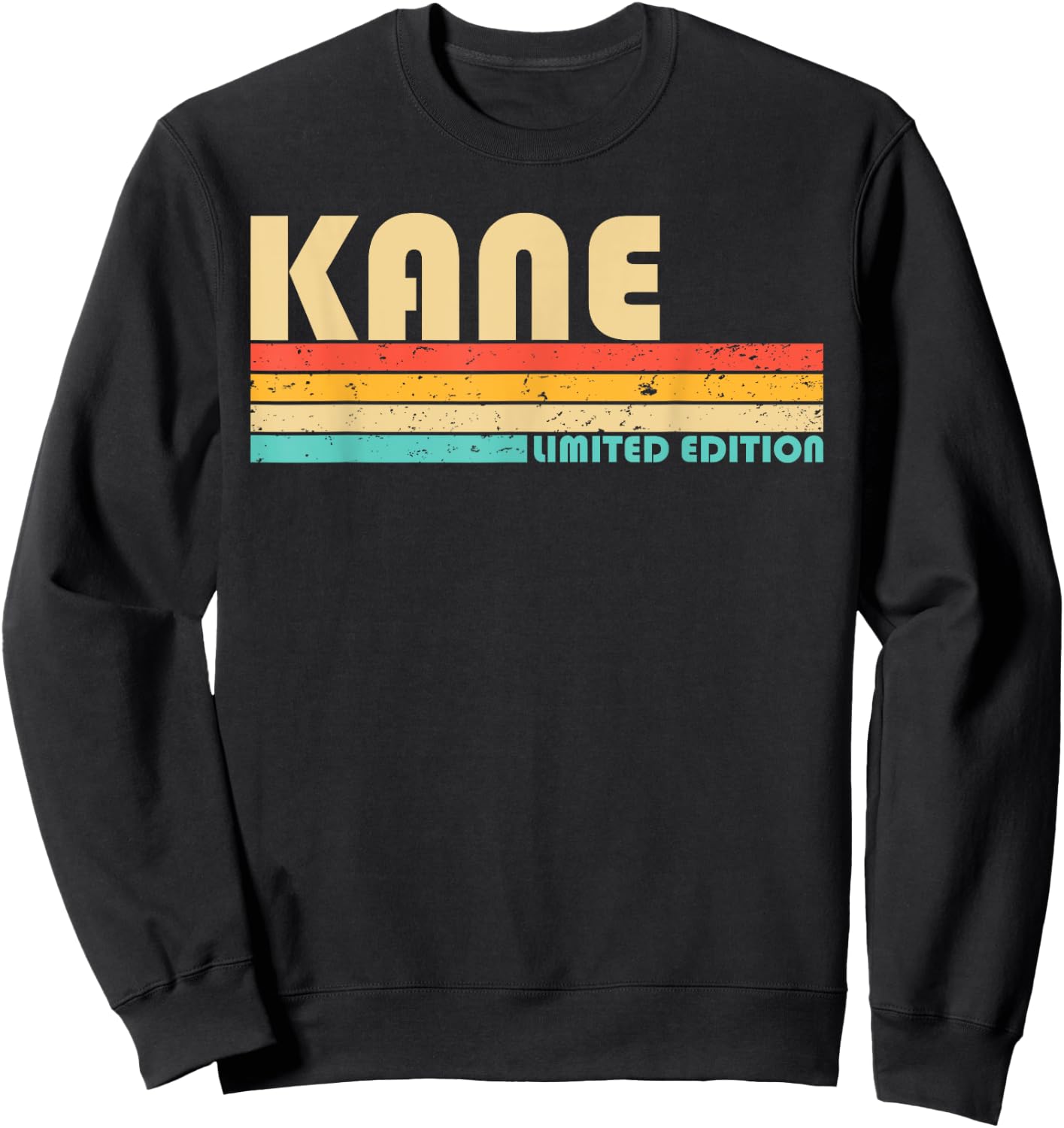 KANE Surname Funny Retro Vintage 80s 90s Birthday Reunion Sweatshirt - Sweatshirt | Black