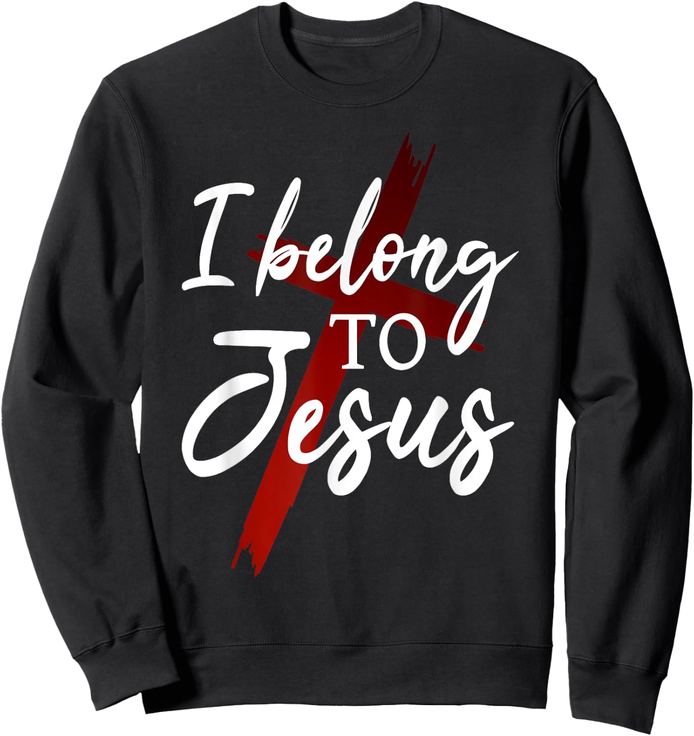 Christian God Faith I belong to jesus Sweatshirt - Sweatshirt | Black