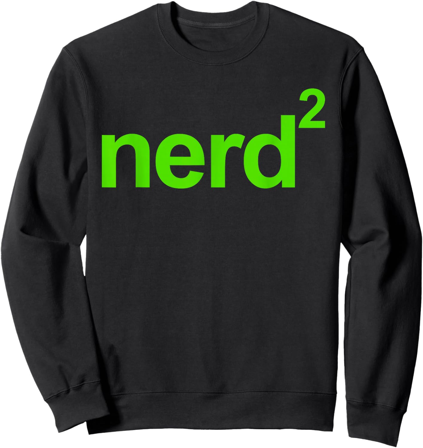 Nerd Squared - Technology Computer Programmer AI Smart Sweatshirt - Sweatshirt | Black