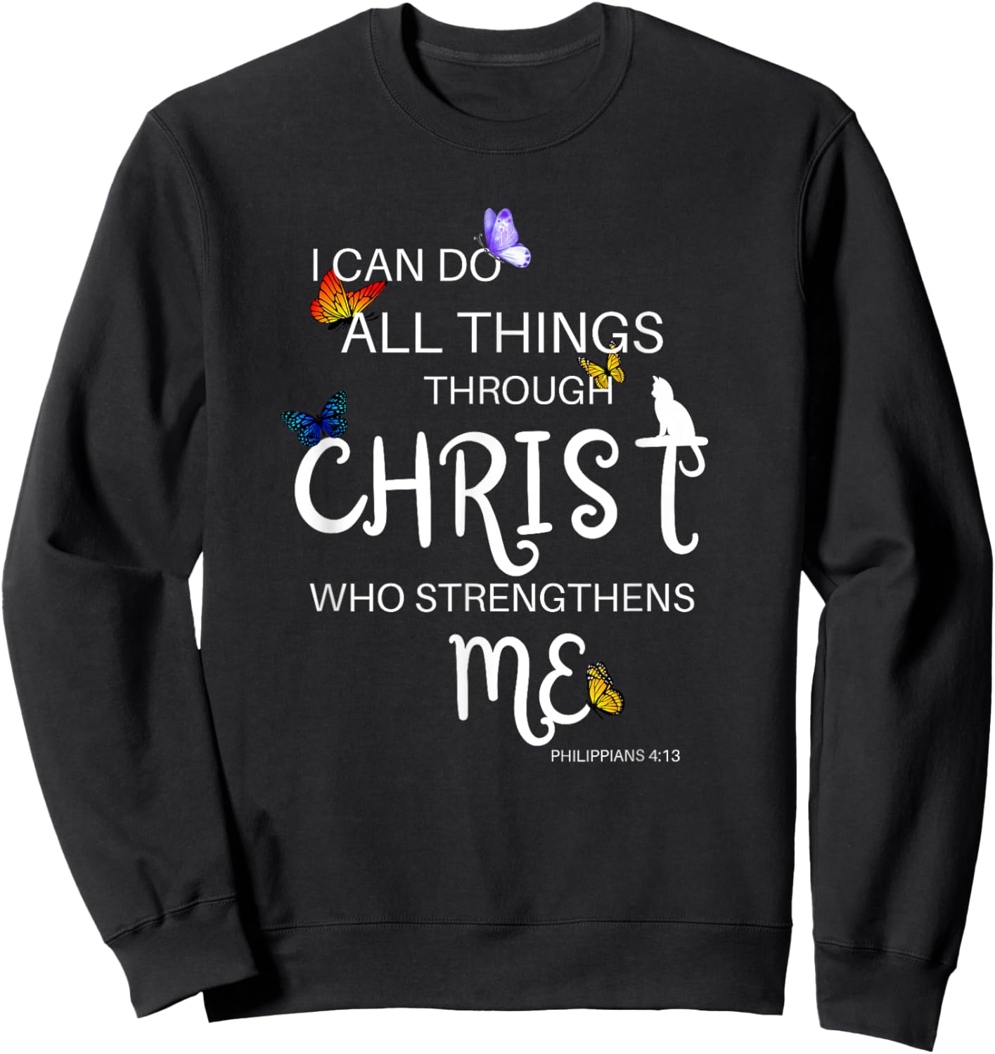 I Can Do All Things Through Christ Cat Religious Women Girls Kids Sweatshirt - Sweatshirt | Black