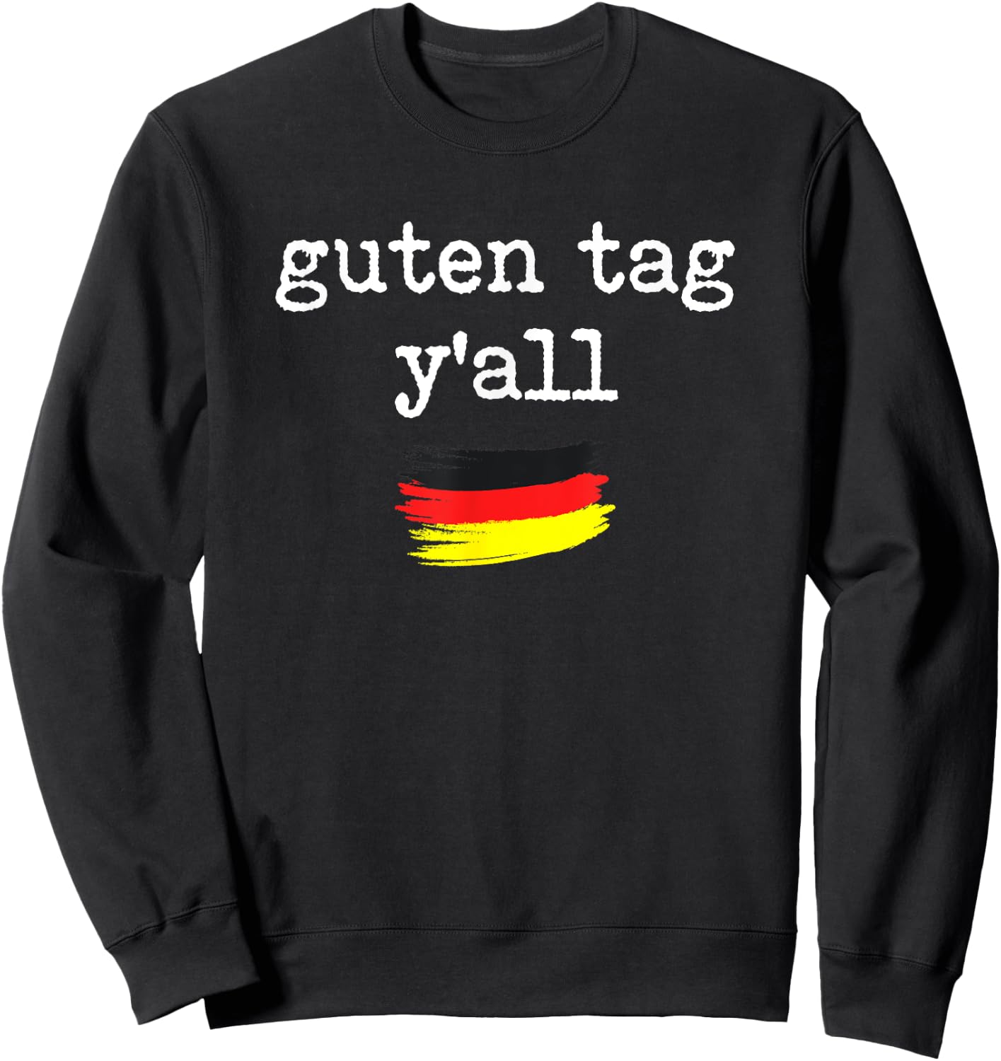 Oktoberfest Costume Ideas Funny Outfit Texas German Flag Sweatshirt - Sweatshirt | Black