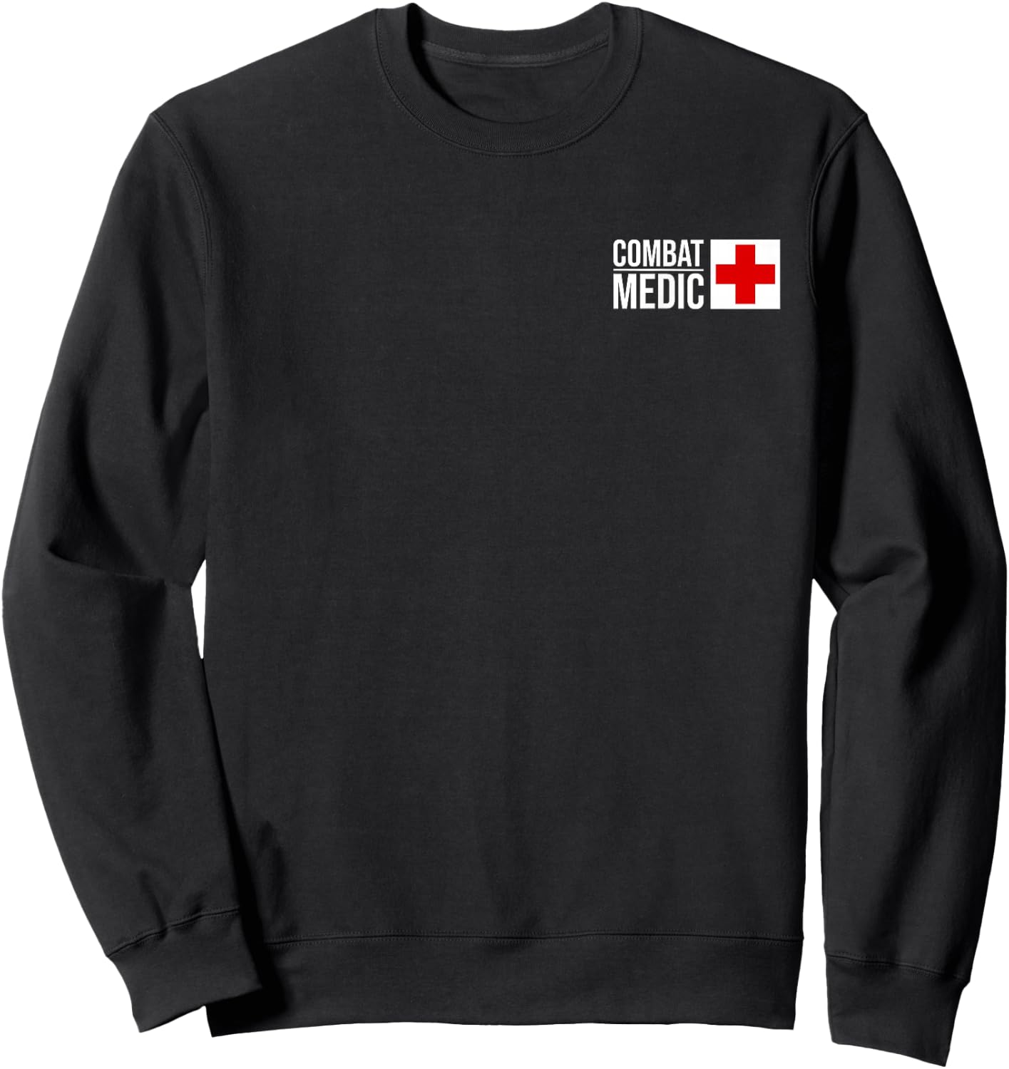 Combat Medic Specialist Army Armed Forces Sweatshirt - Sweatshirt | Black