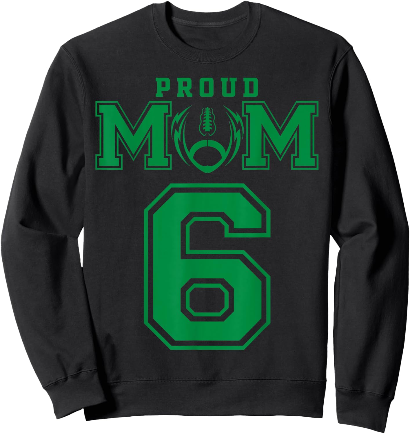 Custom Proud Football Mom Number 6 G Personalized Sweatshirt - Sweatshirt | Black