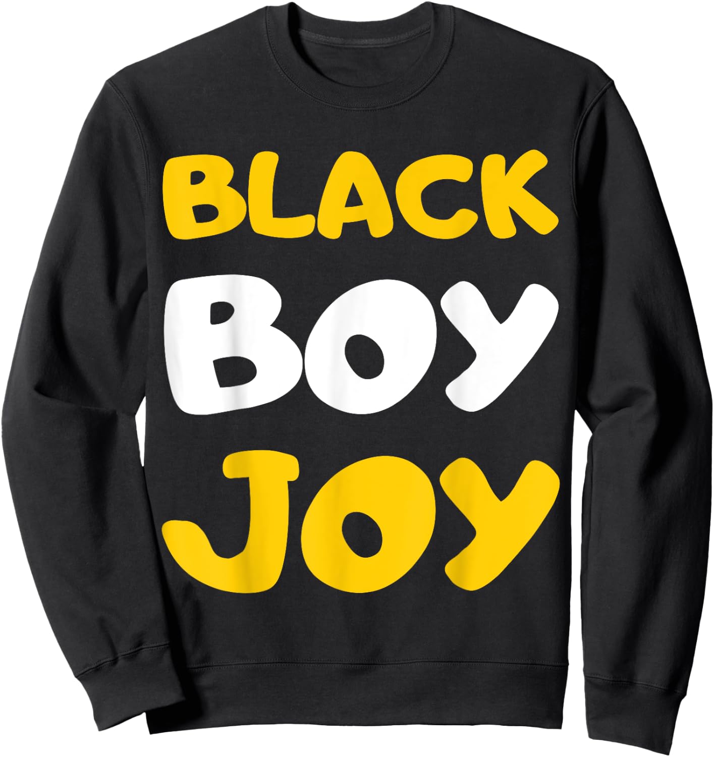 Black Boy Joy African American Black Pride Movement Sweatshirt - Sweatshirt | Black
