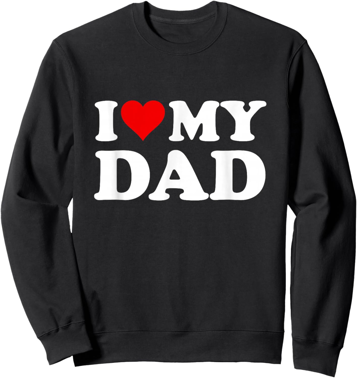 Red Heart I Love My Dad Sweatshirt - Sweatshirt | Black