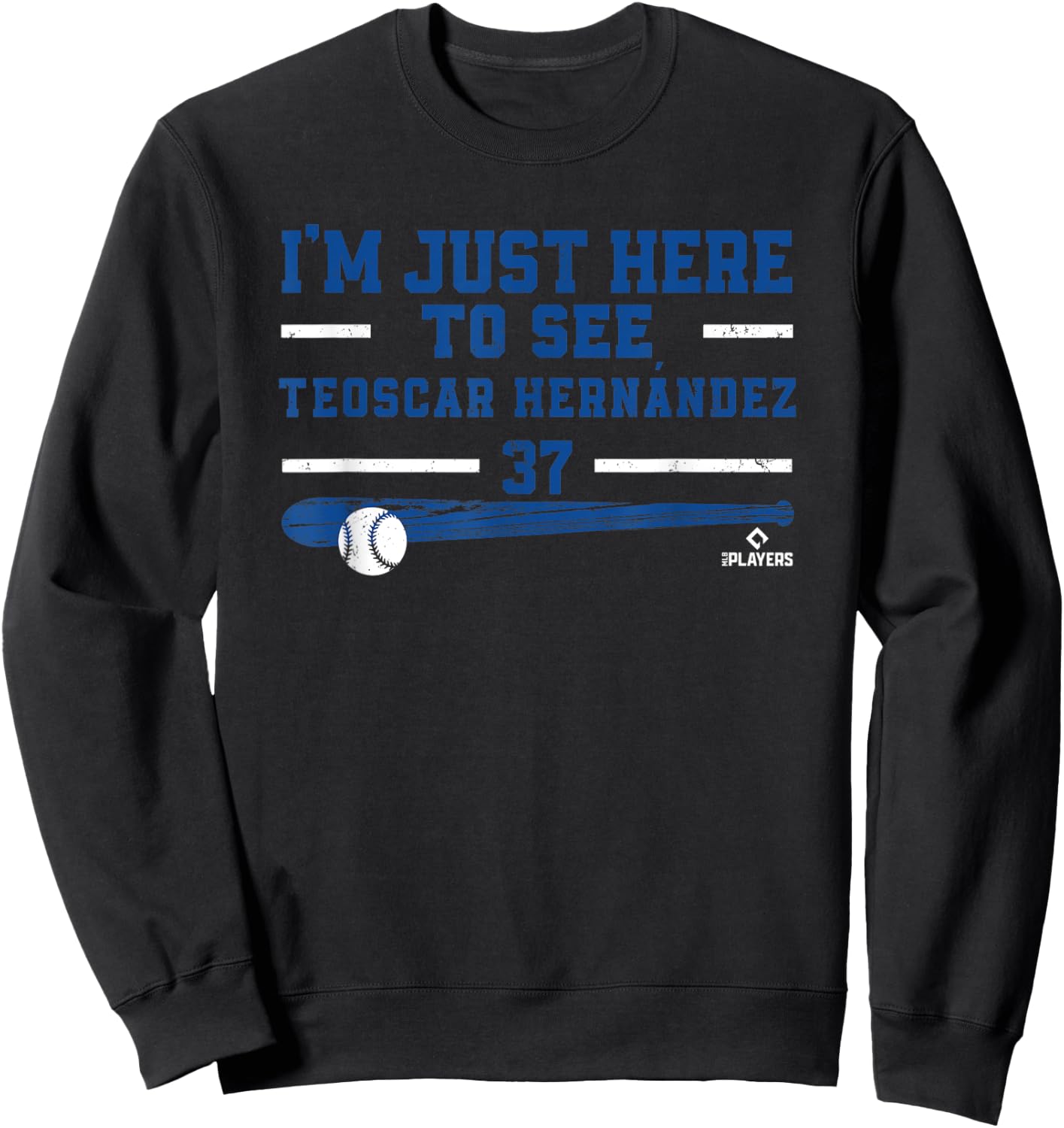 BallPark MVP I'm Just Here to See Teoscar Hernandez Toronto MLBPA Sweatshirt - Sweatshirt | Black