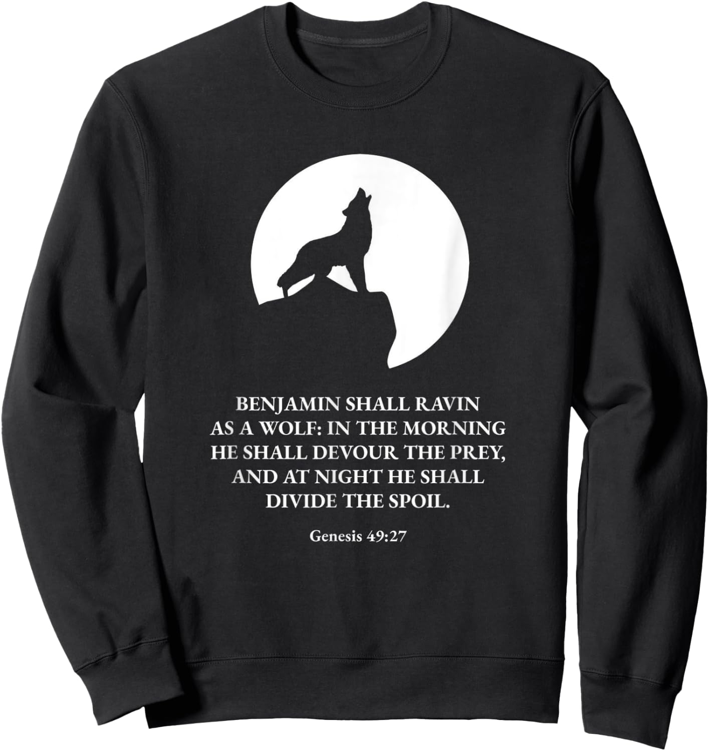 Proverbs Bible Study Genesis 49 27 Sweatshirt - Sweatshirt | Black