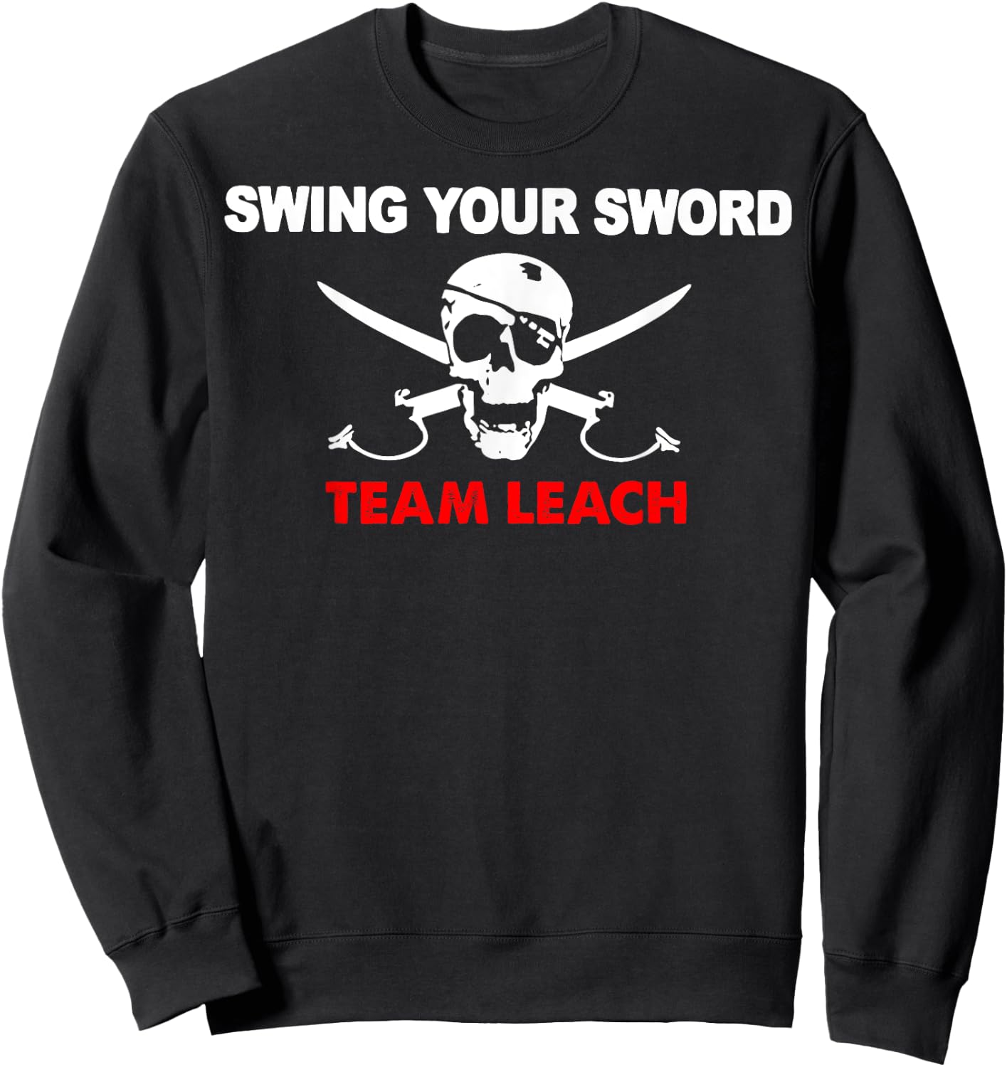 Skull Swing Your Sword Team Leach Sweatshirt - Sweatshirt | Black