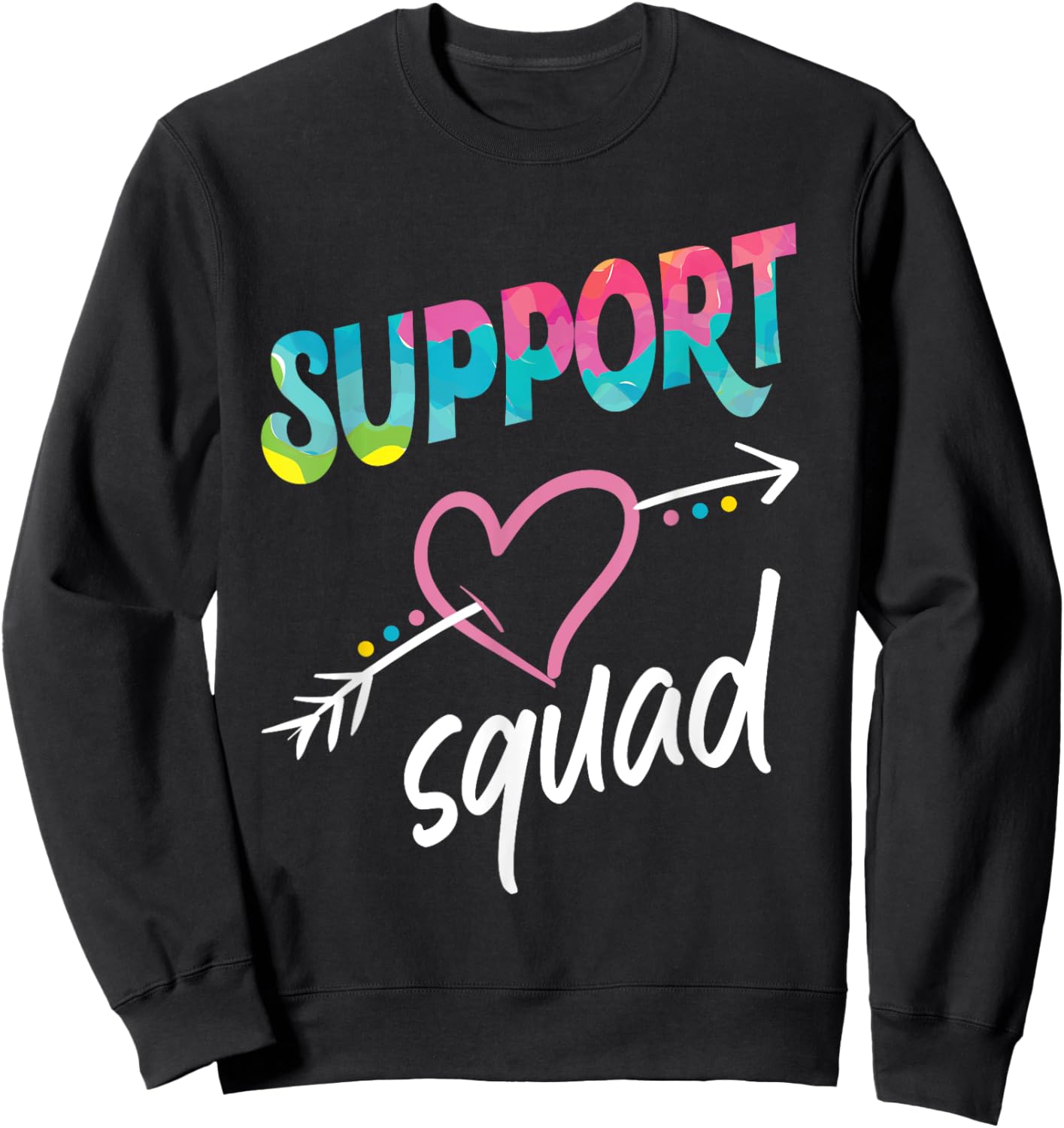 Support Squad Sweatshirt - Sweatshirt | Black