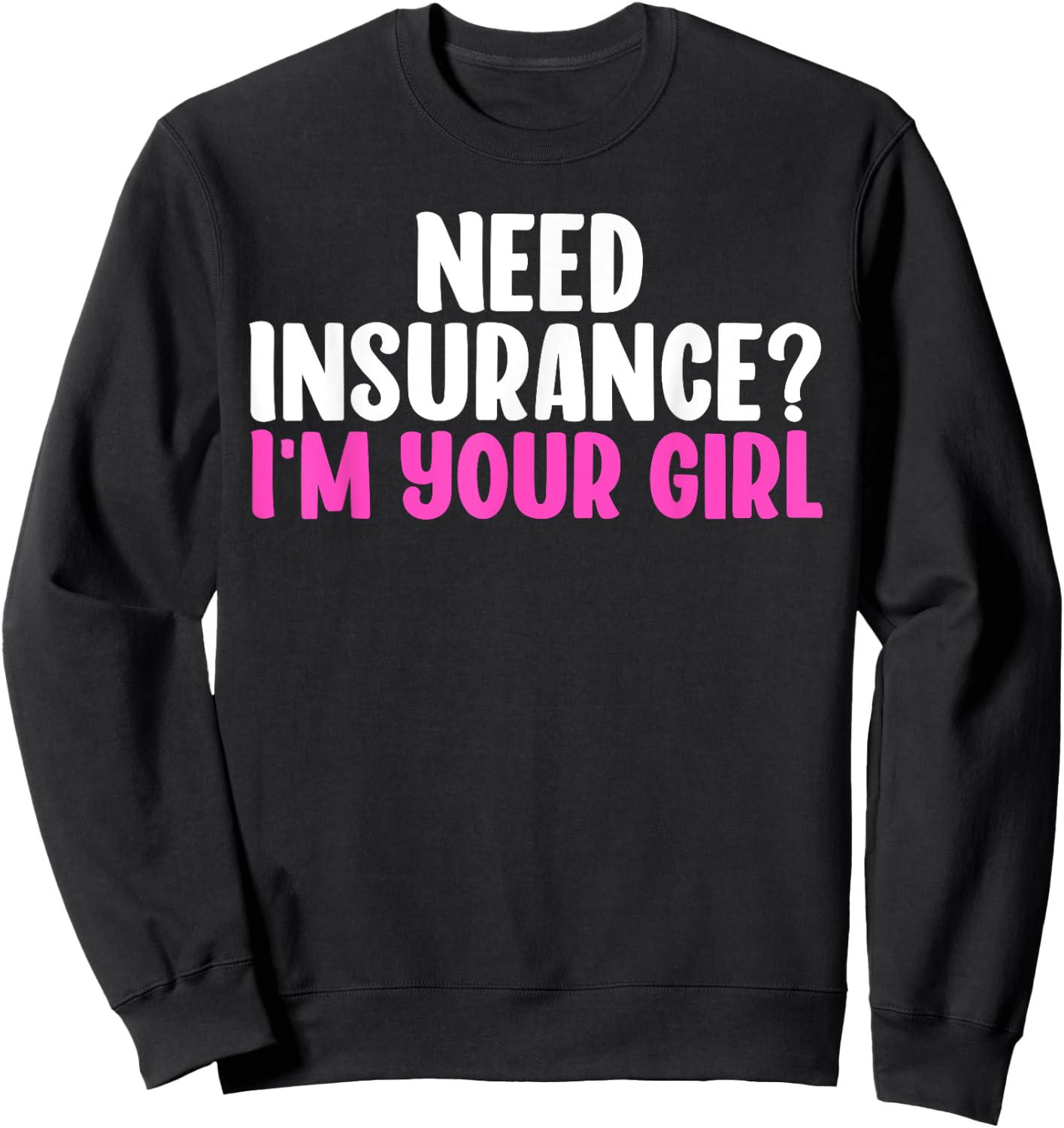Best Insurance Broker Design Girls Insurance Agent Sweatshirt - Sweatshirt | Black