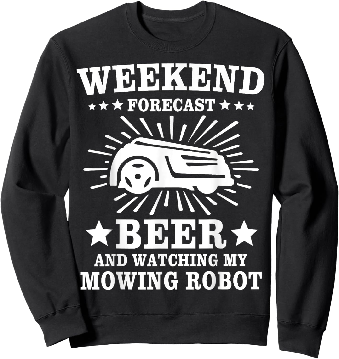 Mowing Robot Lawn Mower Sweatshirt - Sweatshirt | Black