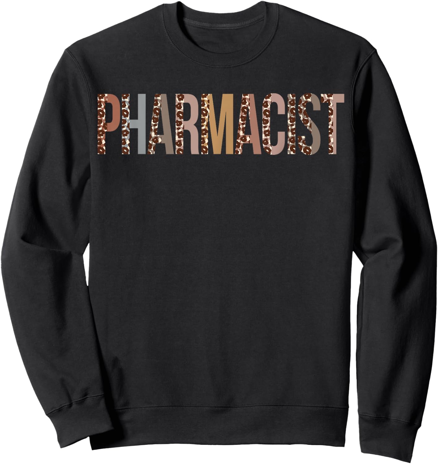 Leopard Pharmacist Appreciation healthcare workers Sweatshirt - Sweatshirt | Black
