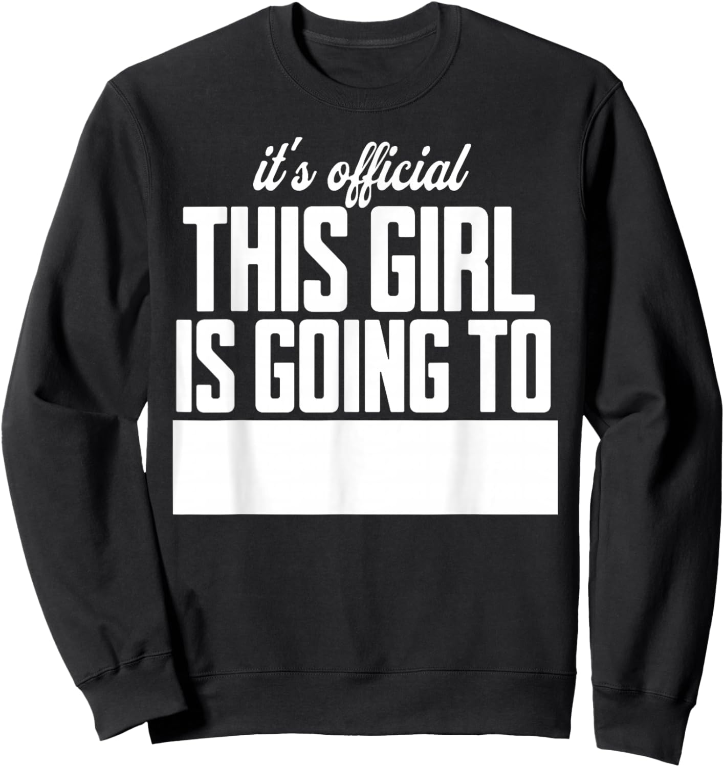 College Decision Day College Reveal Party Acceptance Student Sweatshirt - Sweatshirt | Black