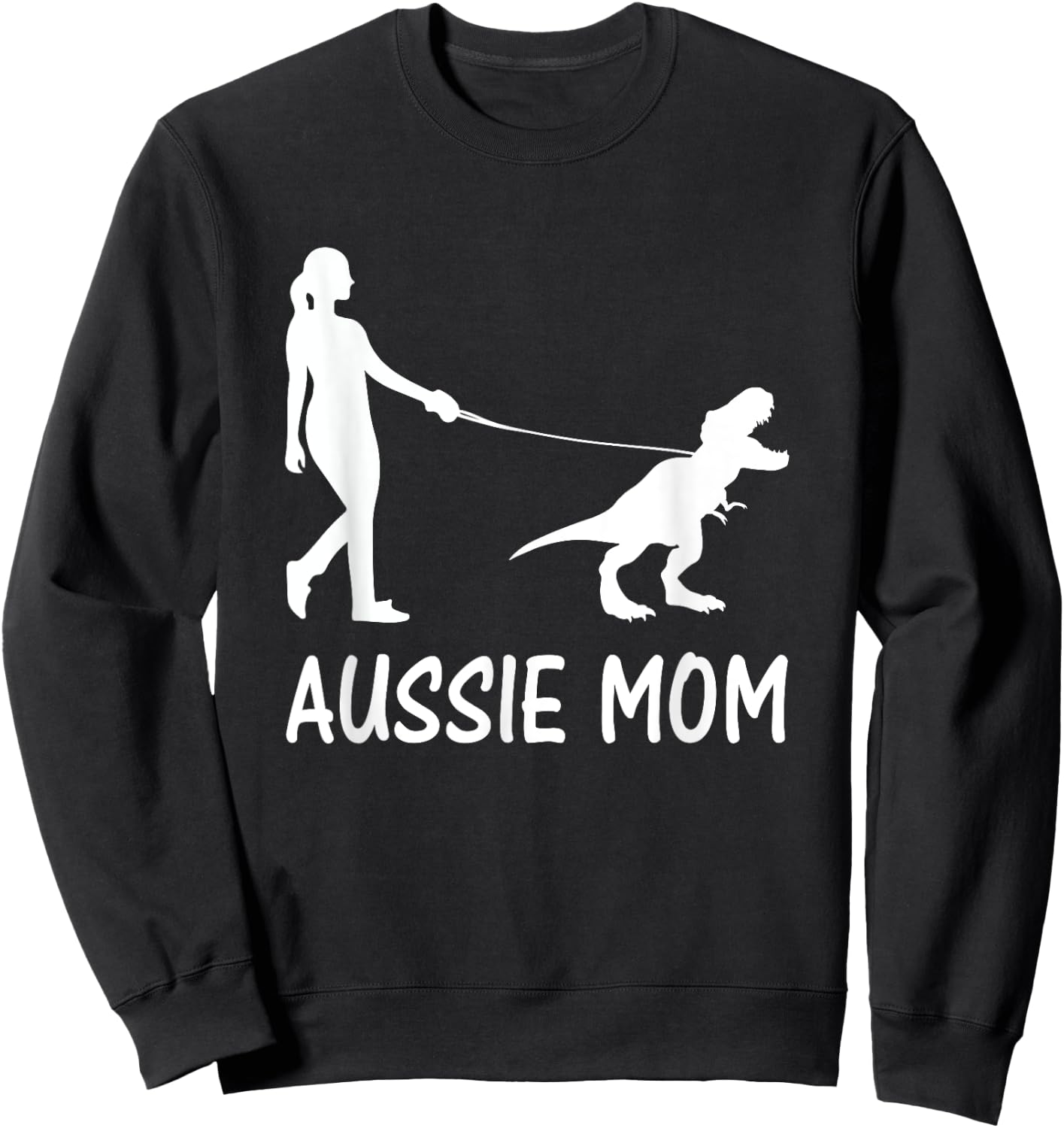 Aussie Mom Australian Shepherd Dog Dinosaur Women Mother Sweatshirt - Sweatshirt | Black