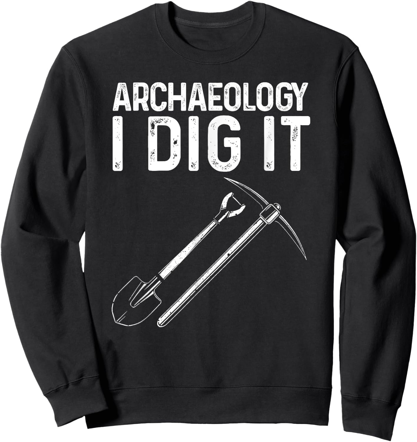 Funny Archaeology Women Artifact Archaeologist Tools Sweatshirt - Sweatshirt | Black