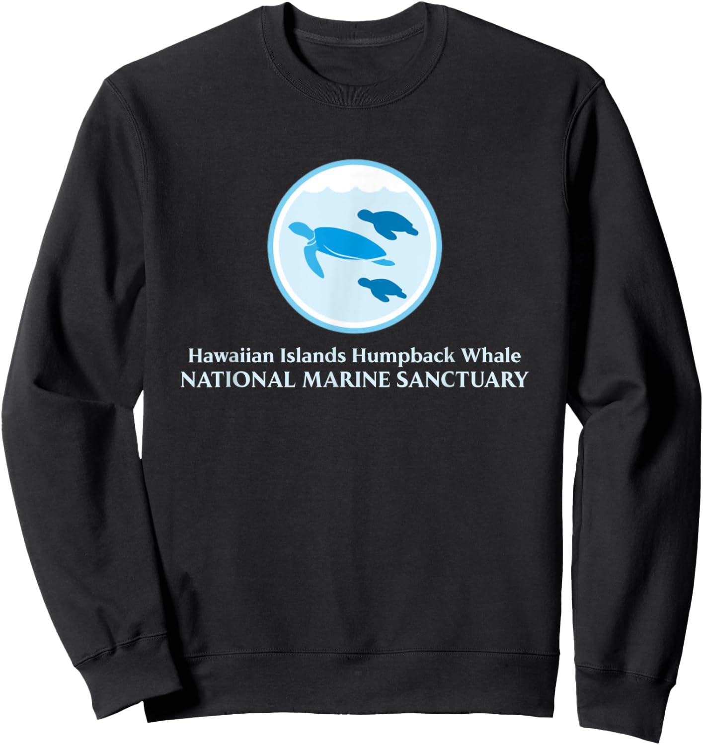 Hawaiian Islands Humpback Whale National Marine Sanctuary Sweatshirt - Sweatshirt | Black
