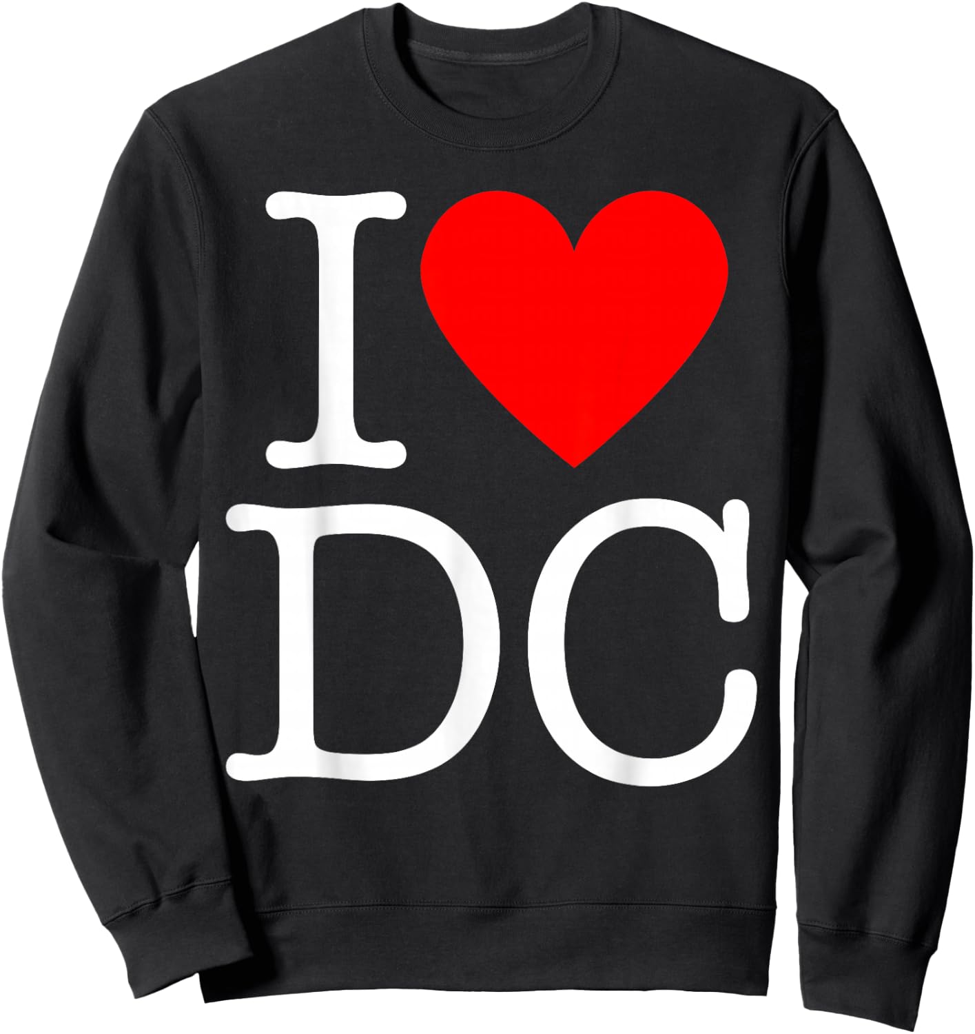 I Heart Washington - I Love DC Sweatshirt - Sweatshirt | Black