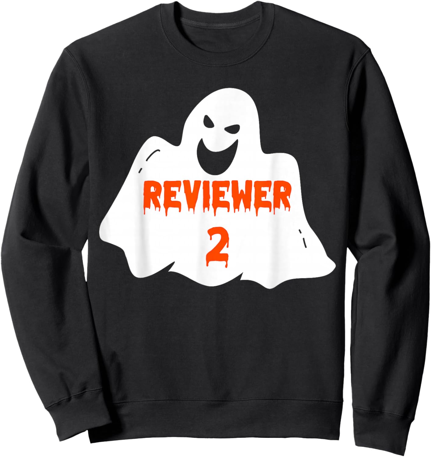 PhD Student Halloween Costume Reviewer 2 Dissertation Ghost Sweatshirt - Sweatshirt | Black